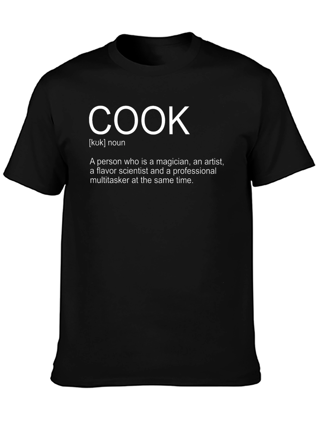 Cook Definition T-Shirt - Culinary Artist Tee