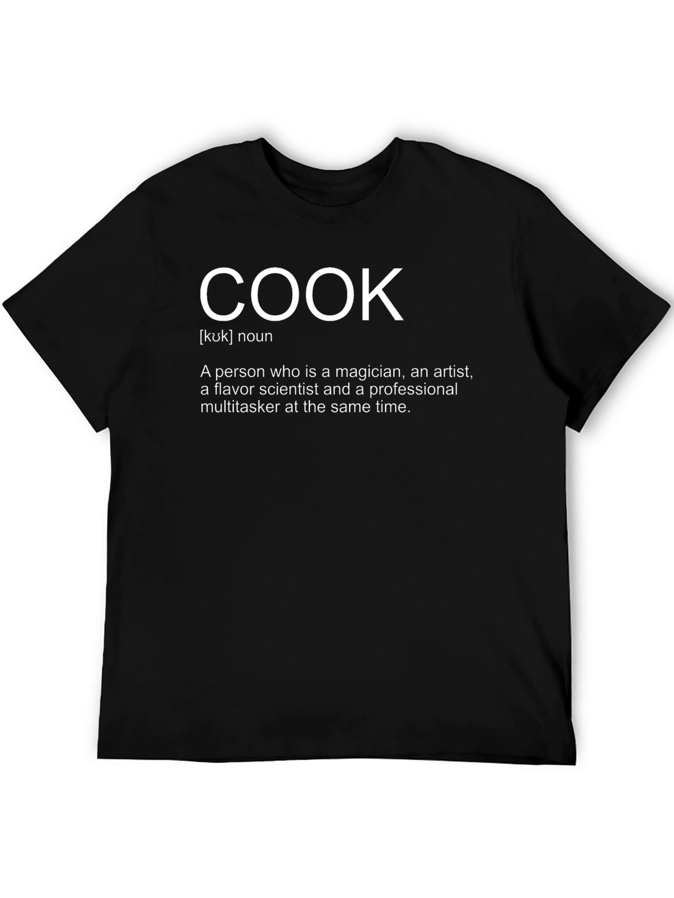 Cook Definition T-Shirt - Culinary Artist Tee