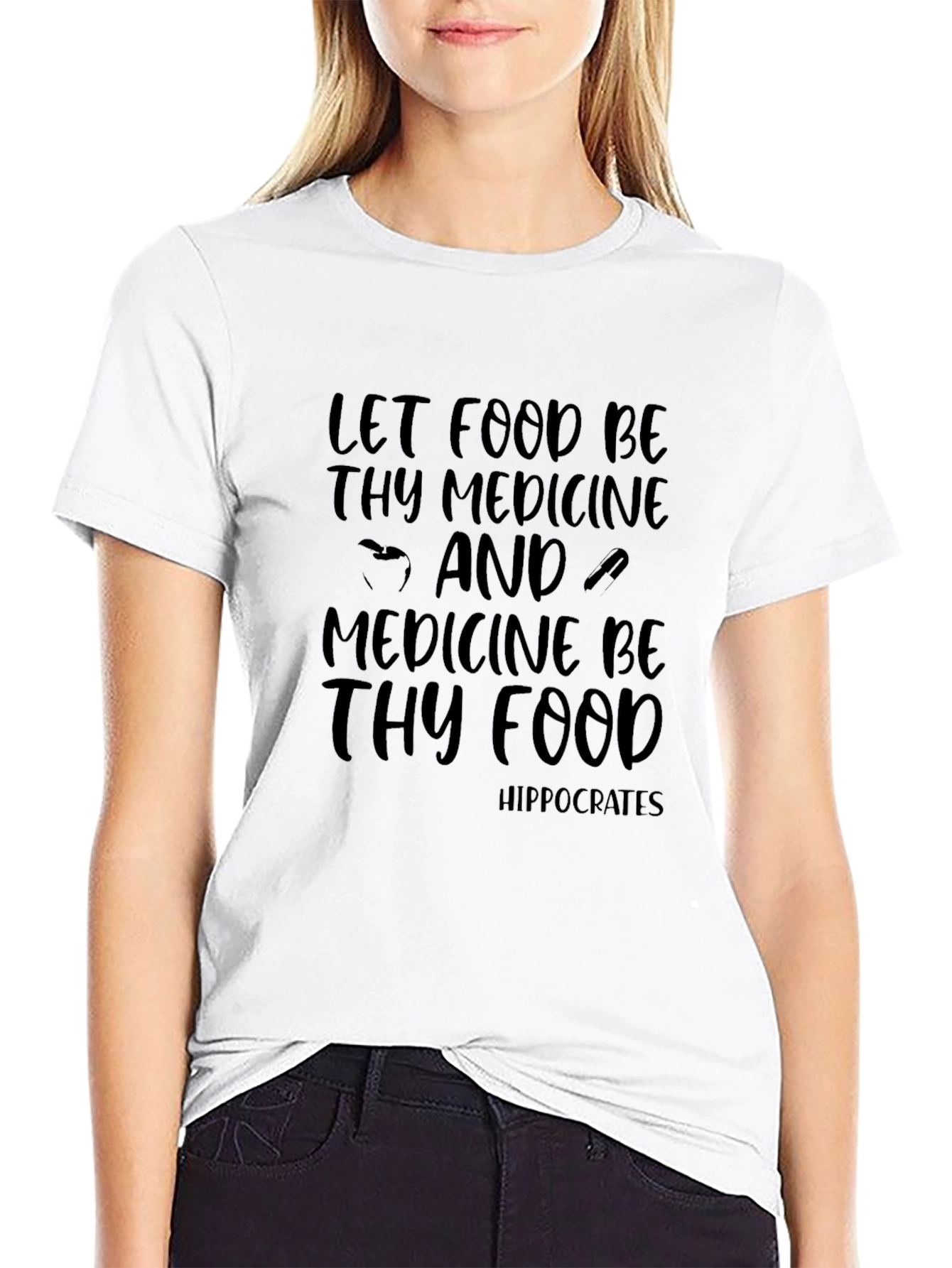 Let Food Be Thy Medicine Graphic Tee