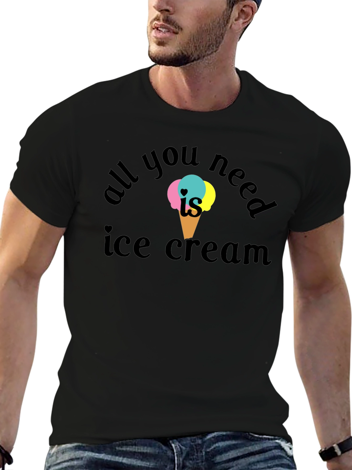 All You Need Is Ice Cream T-Shirt