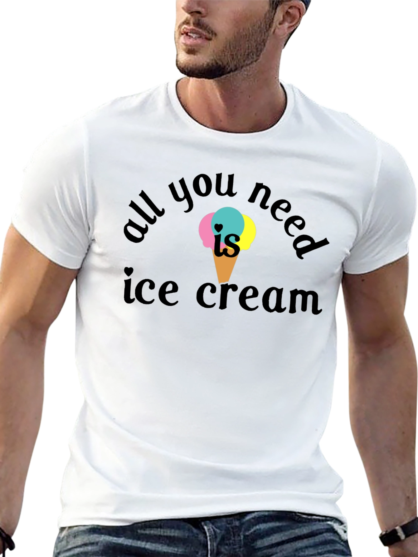 All You Need Is Ice Cream T-Shirt