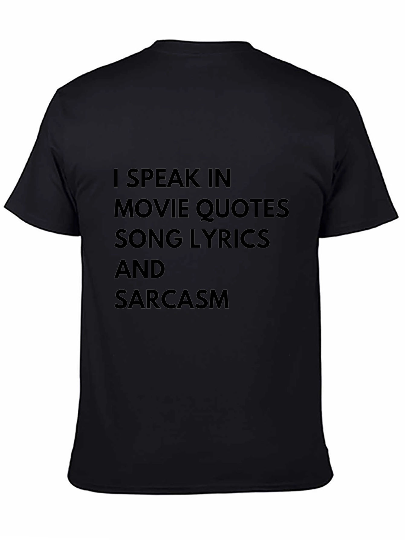 I Speak In Movie Quotes T-Shirt