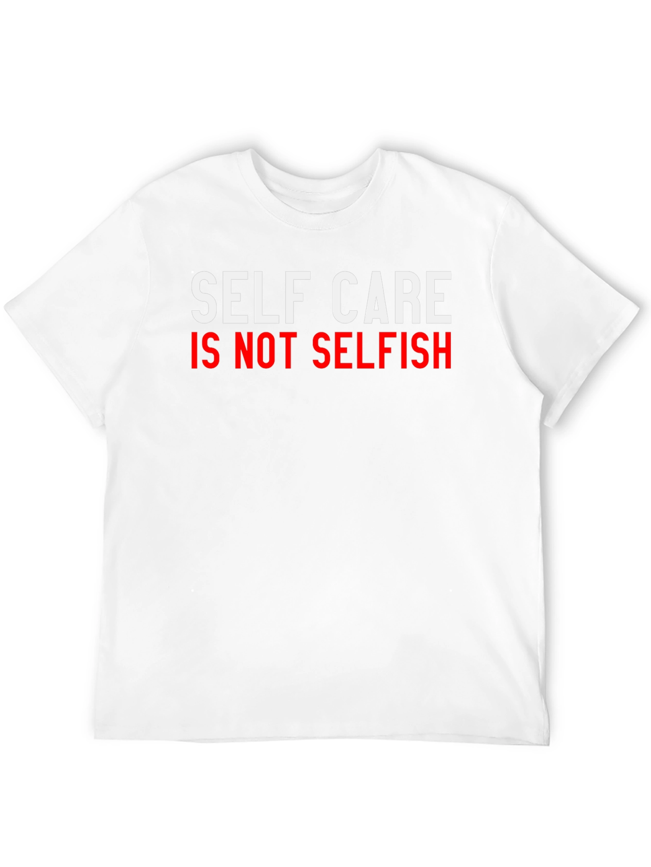 Self Care T-Shirt: Comfort & Style