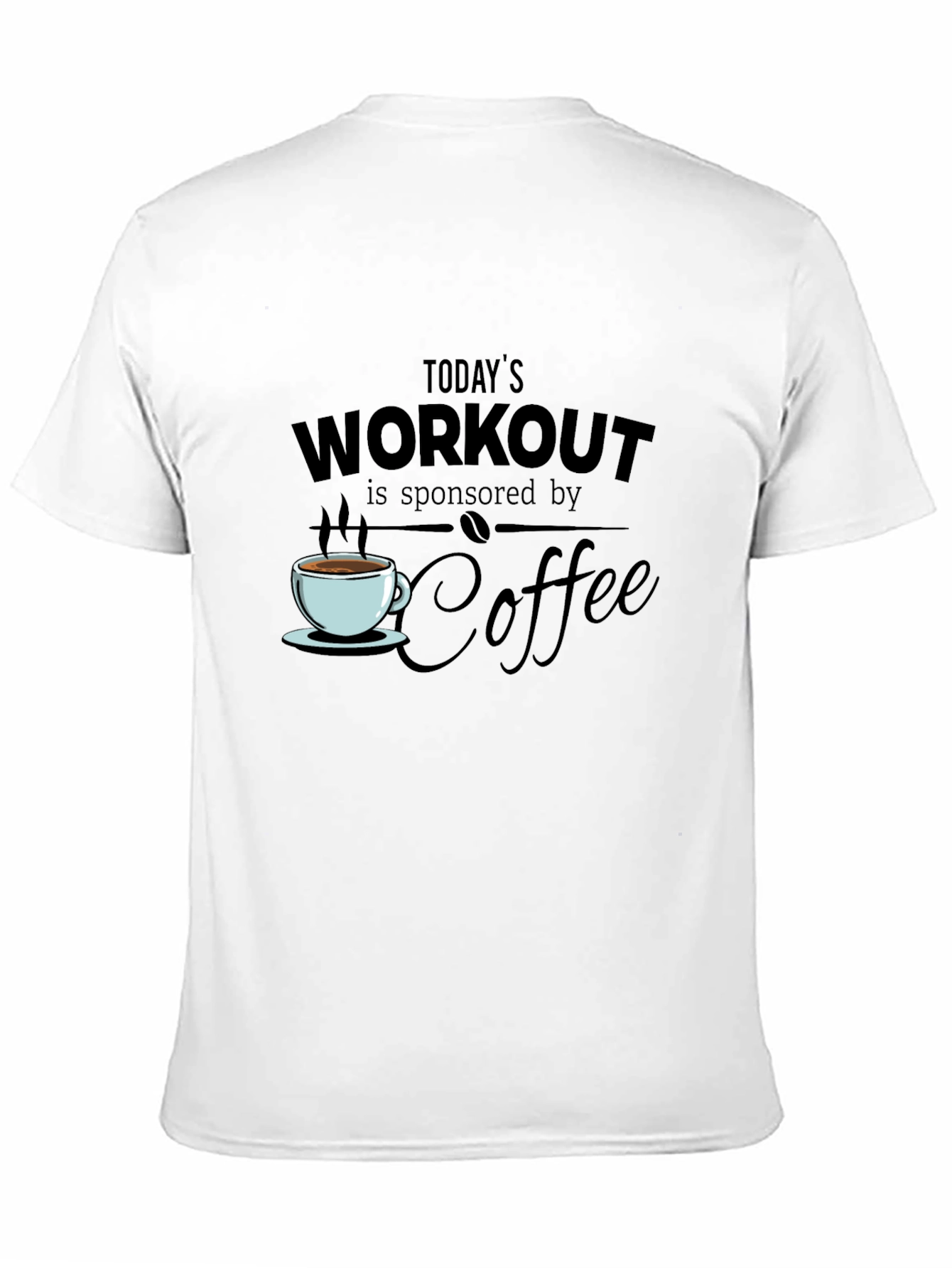 Workout Coffee T-Shirt - Sponsored by Coffee!