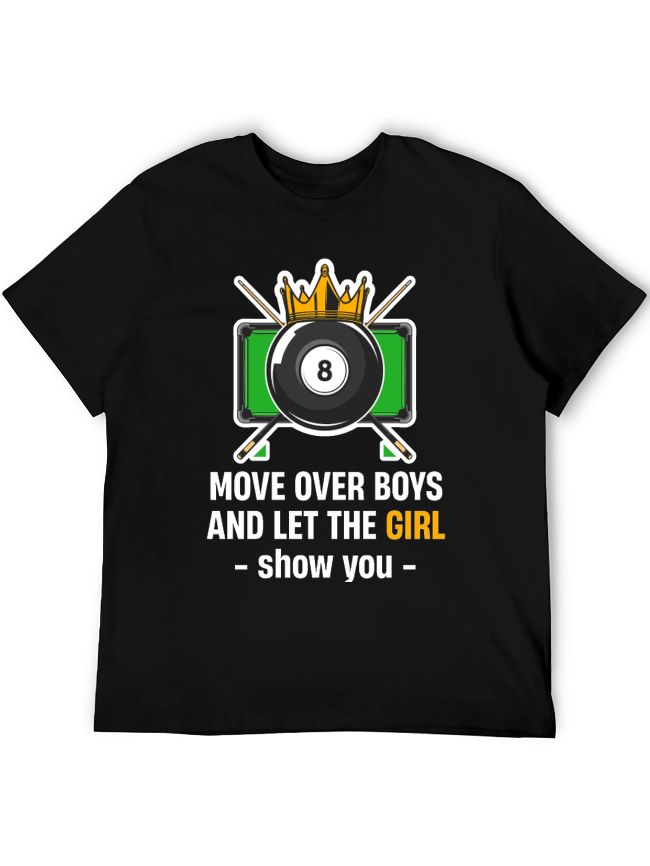 Billiards Girl T-Shirt - Move Over Boys