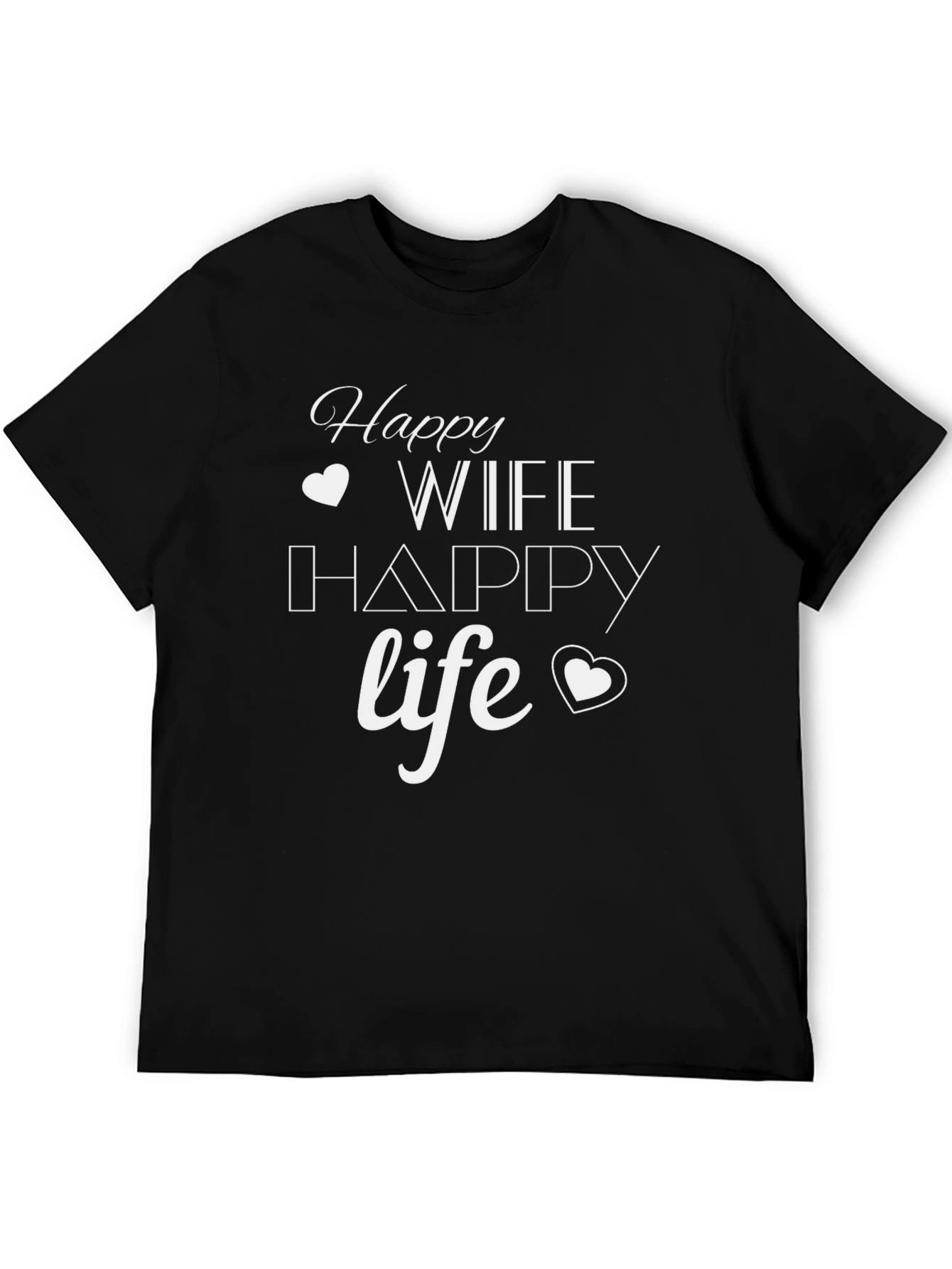 Happy Wife Happy Life Mens Black T-Shirt