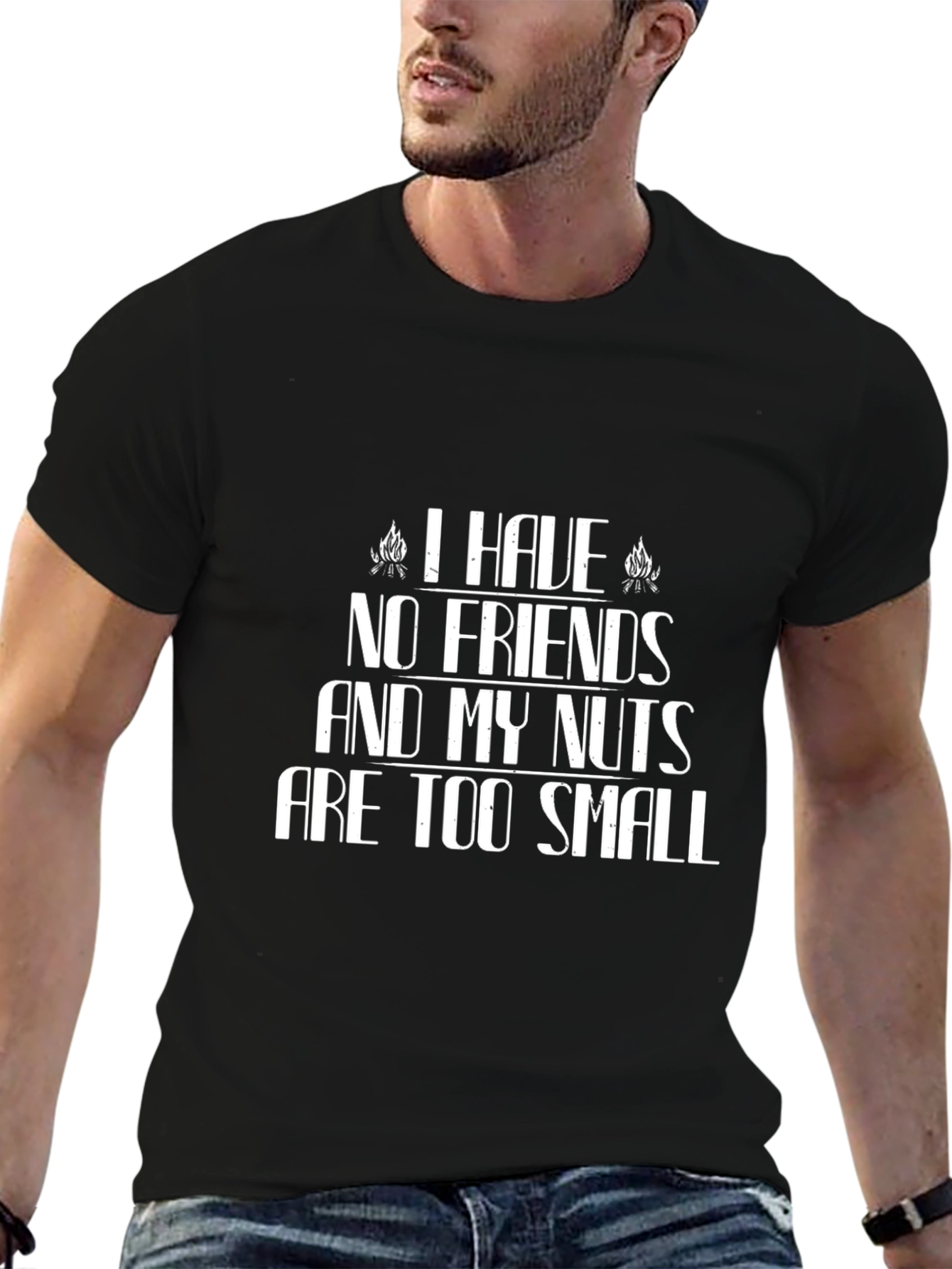 Humorous Graphic Tee: I Have No Friends...