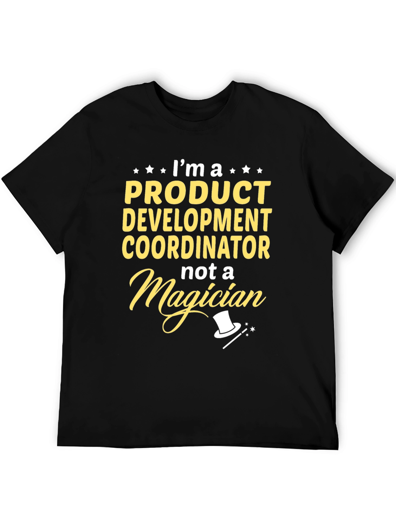 Product Development Coordinator T-Shirt