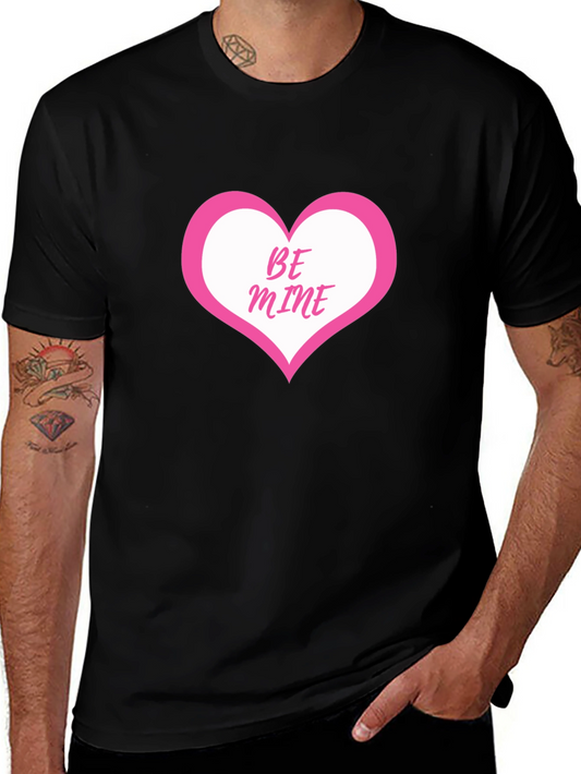 Be Mine Heart T-Shirt - Valentines Day Tee