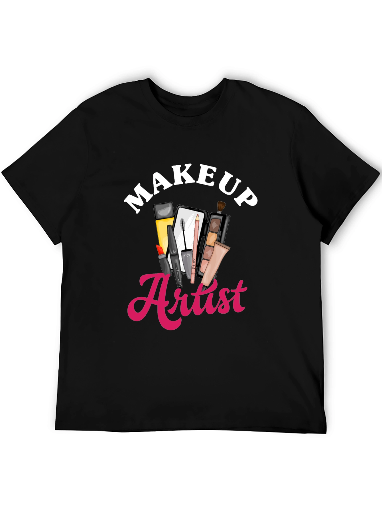 Makeup Artist T-Shirt - Beauty Career Apparel