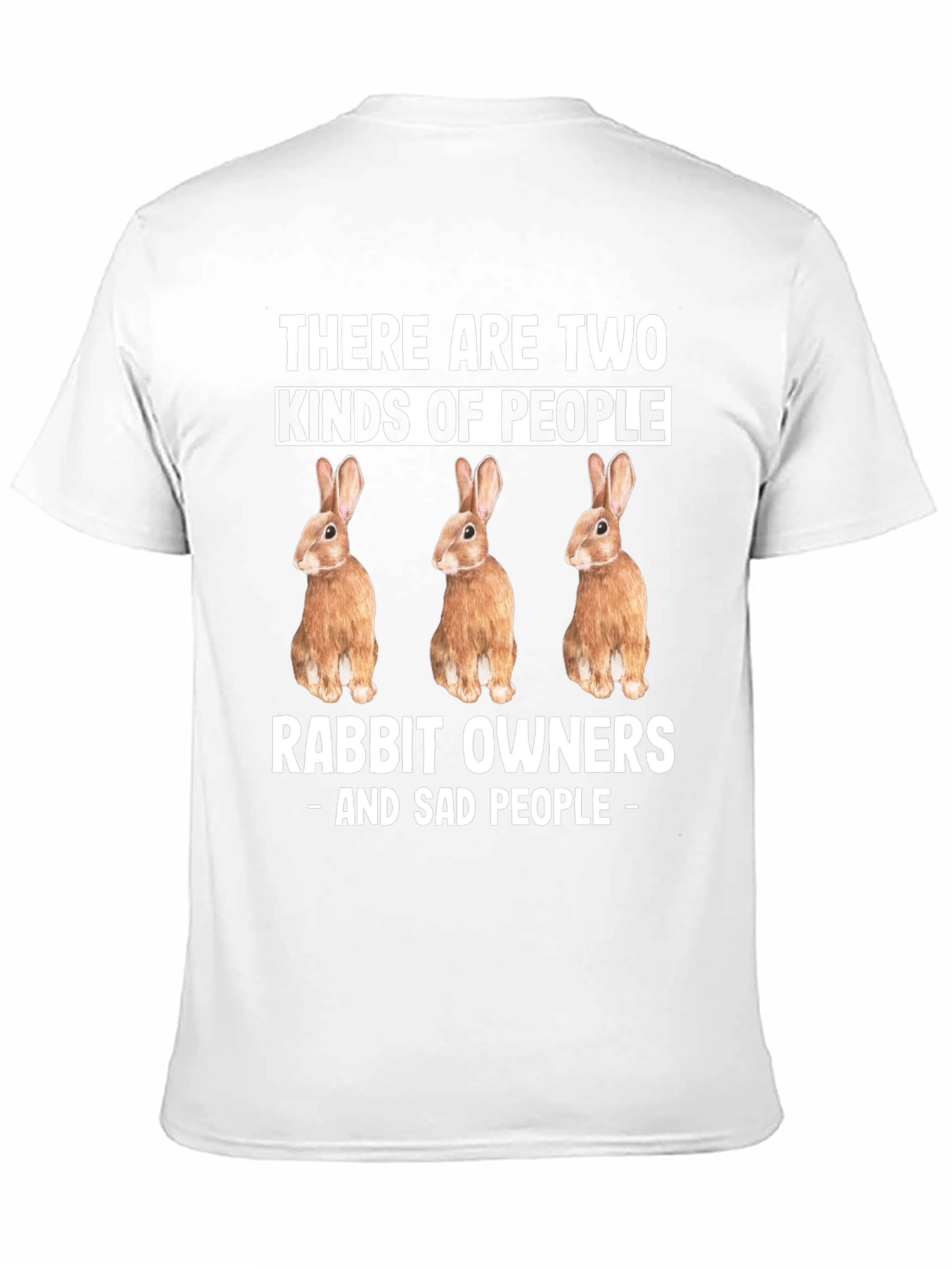 Rabbit Owners - T-Shirt Funny Novelty Tee