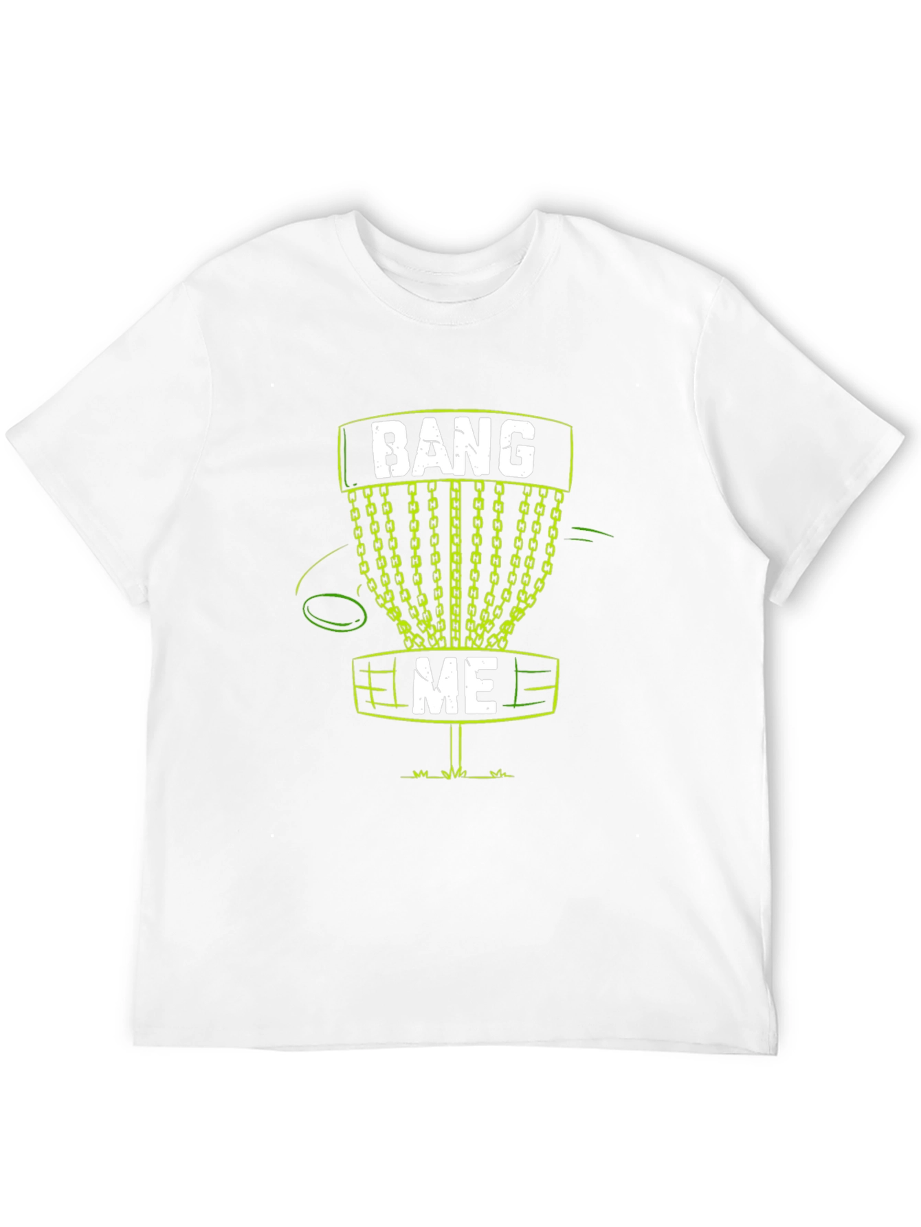 Bang Me Disc Golf T-Shirt Funny Golfing Tee