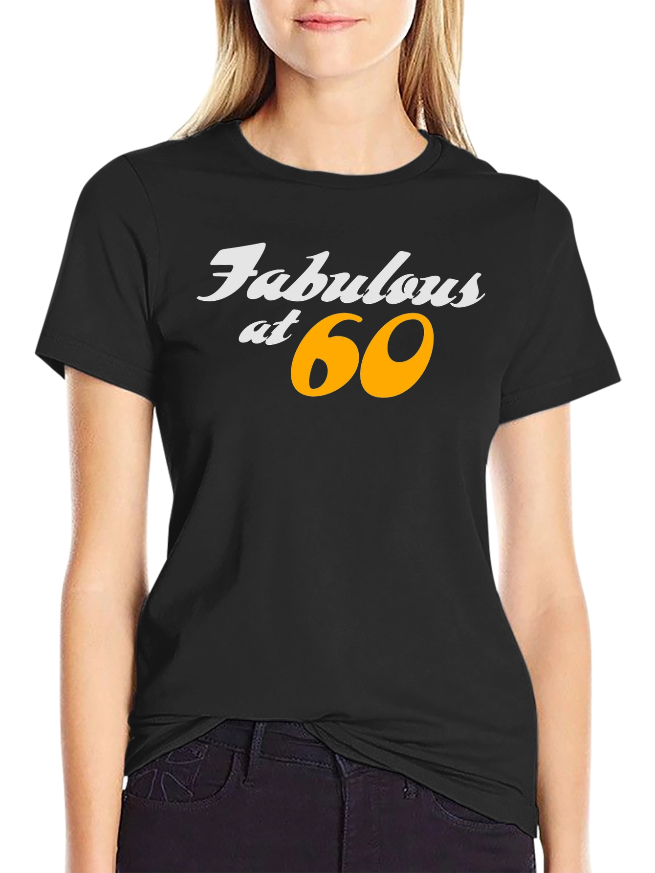 Fabulous at 60 Black T-Shirt