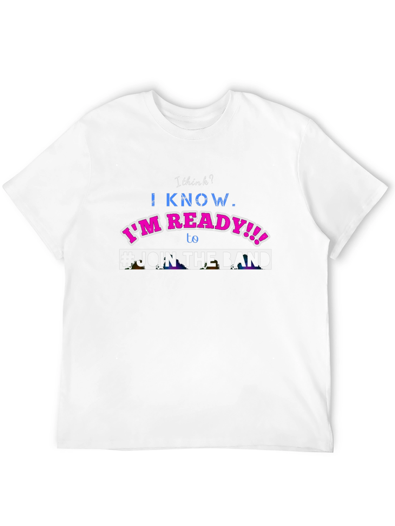 Im Ready!!! T-Shirt