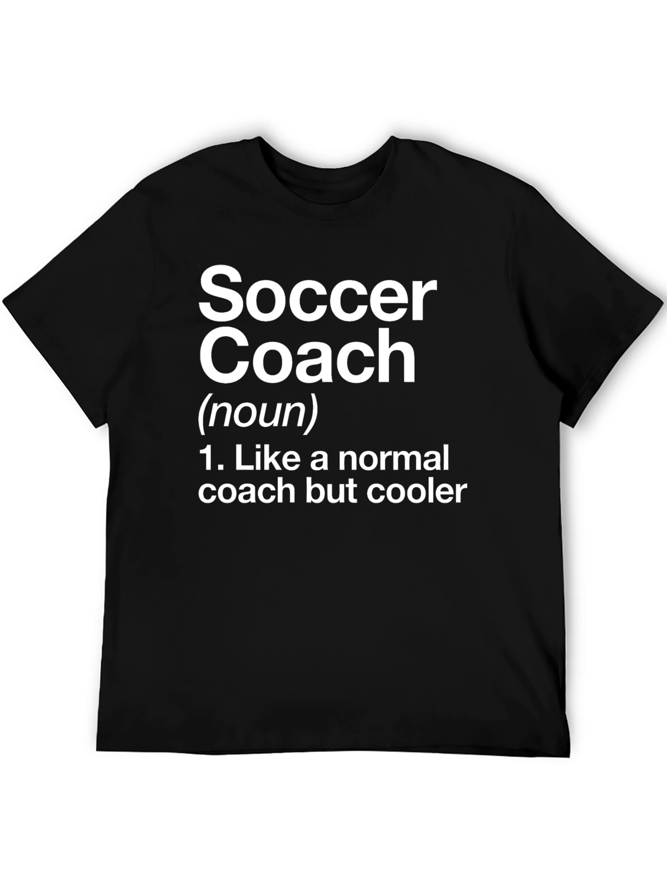 Cool Soccer Coach Definition T-Shirt