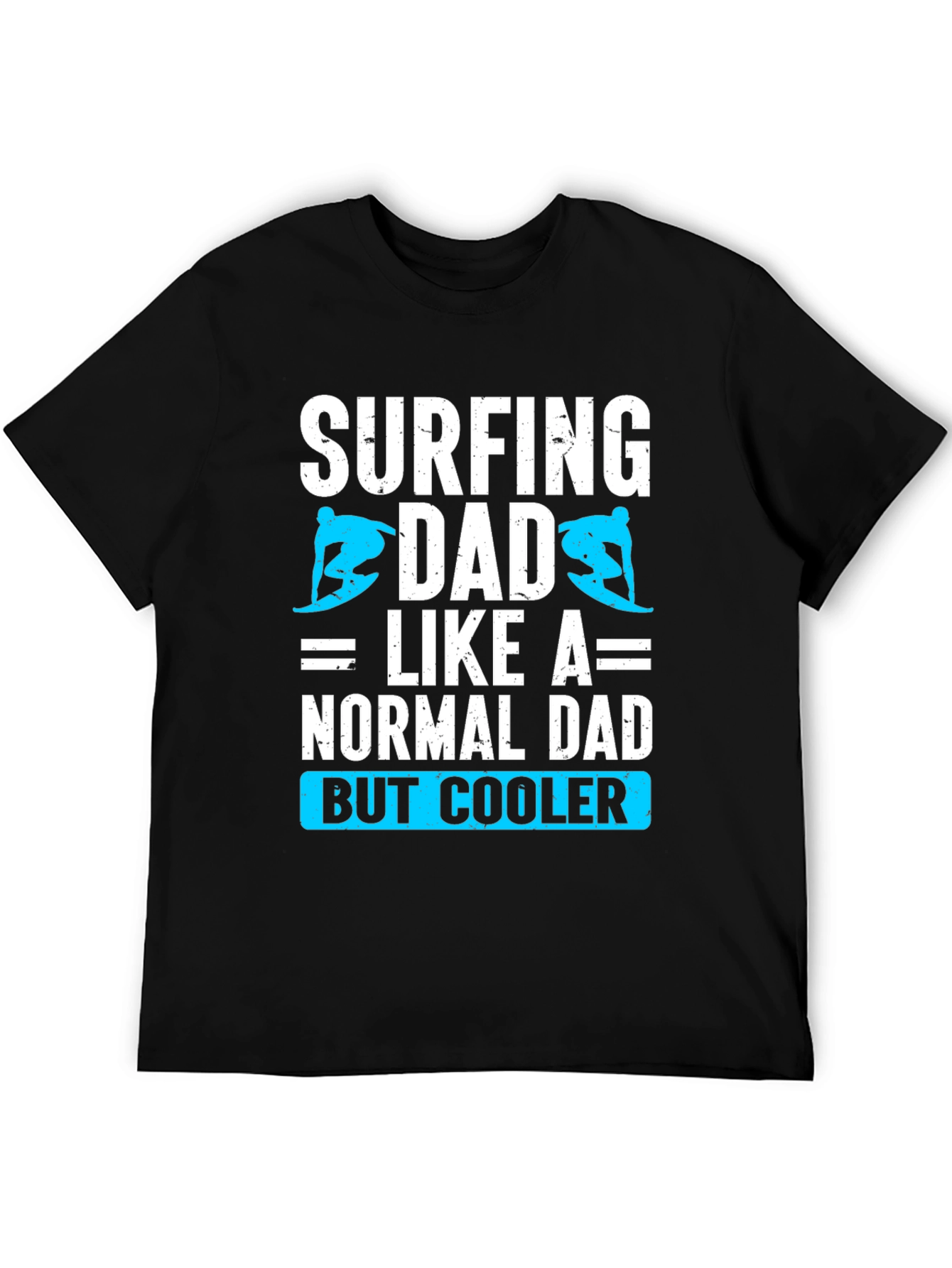 Surfing Dad T-Shirt: Cool Fathers Day Tee