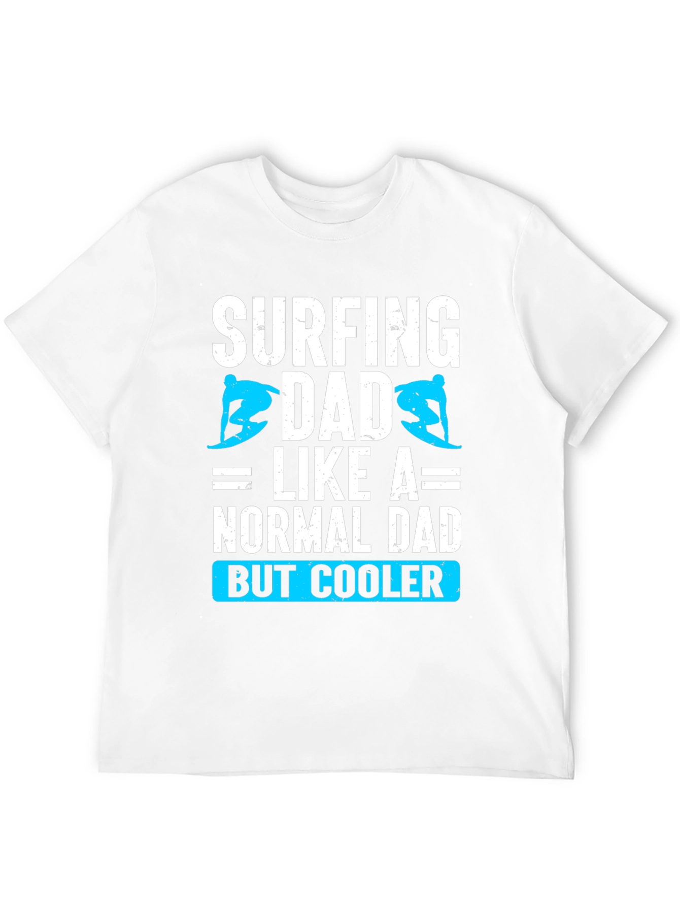 Surfing Dad T-Shirt: Cool Fathers Day Tee