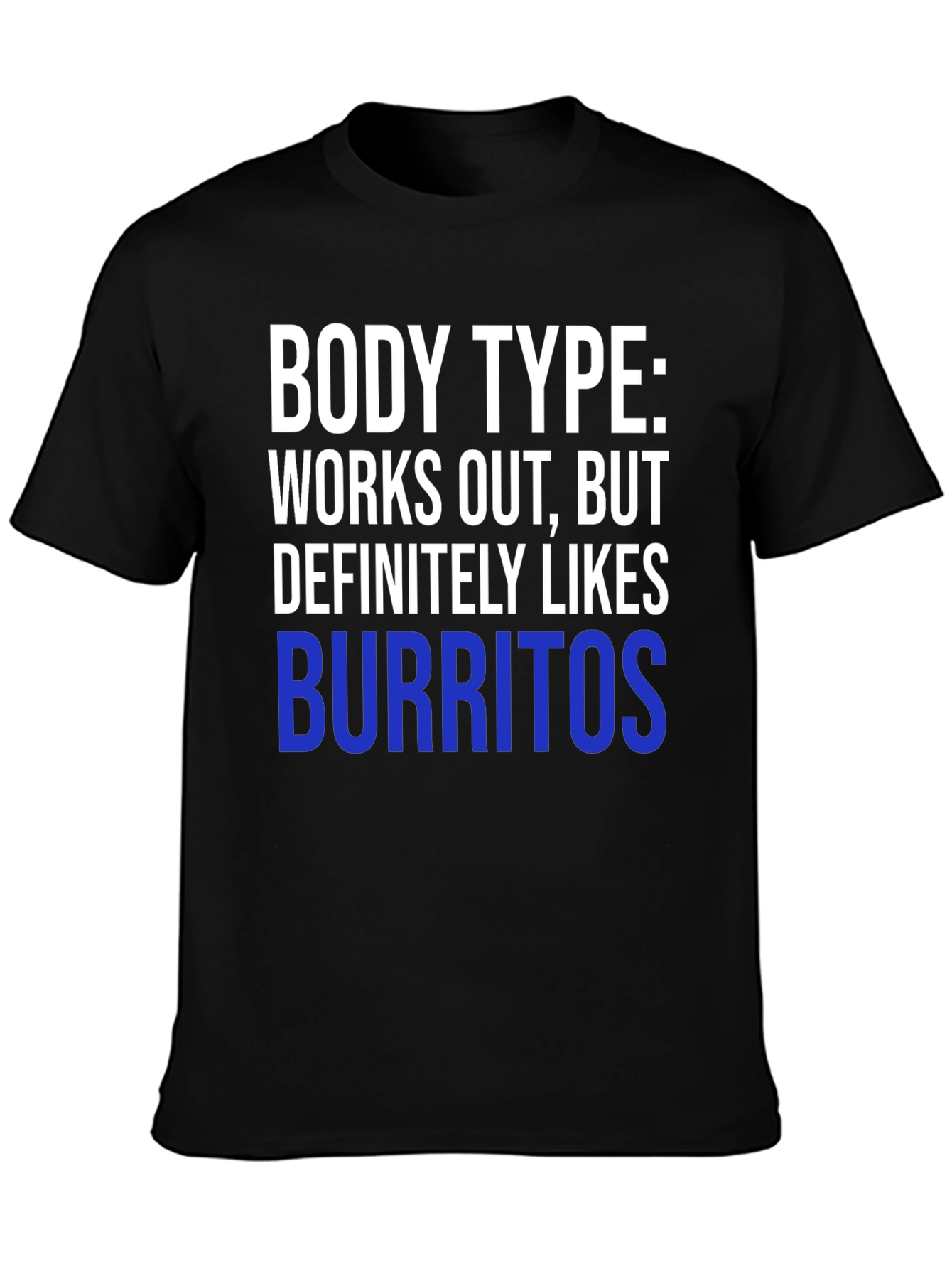 Funny Burrito Lover Workout T-Shirt