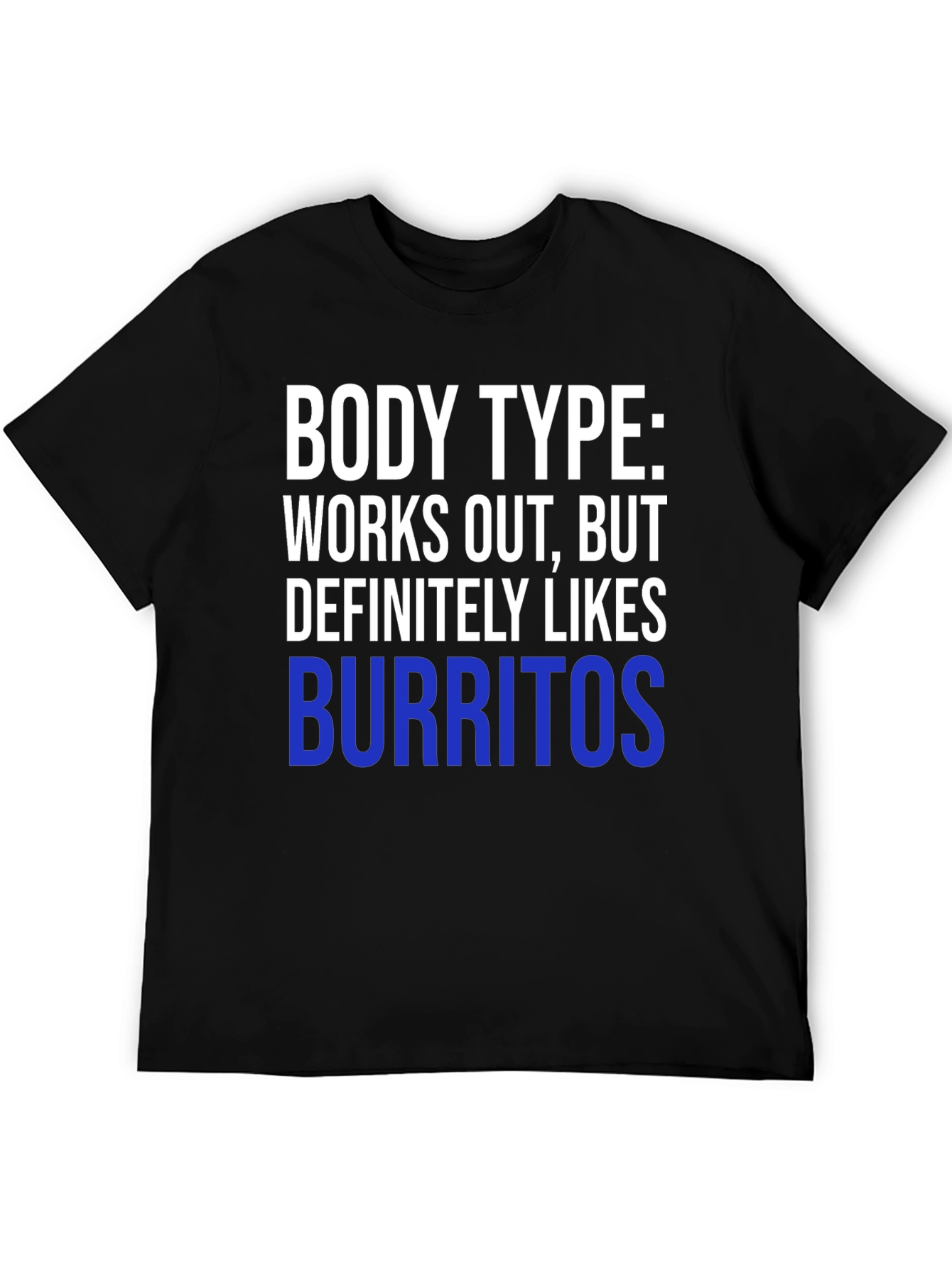Funny Burrito Lover Workout T-Shirt