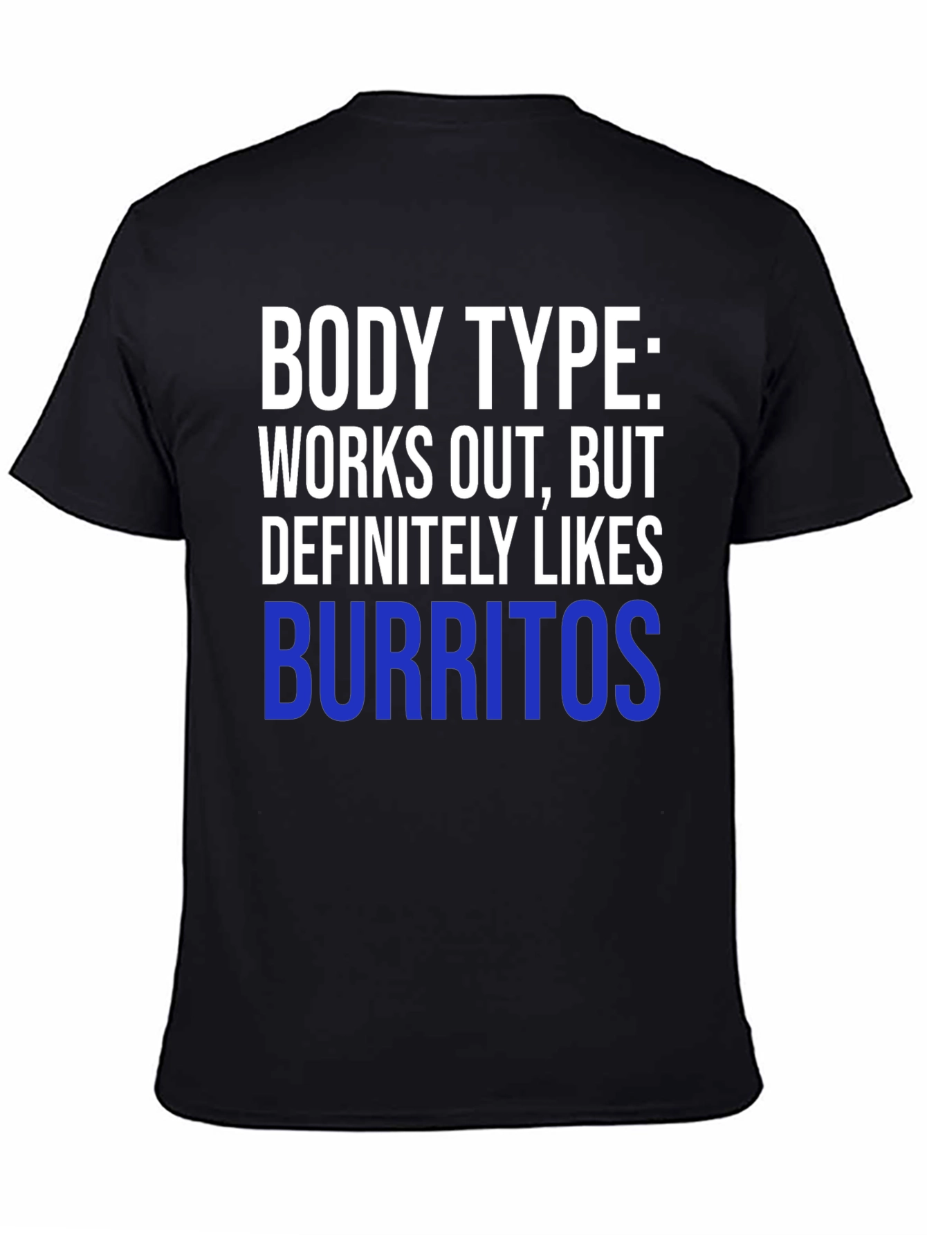 Funny Burrito Lover Workout T-Shirt