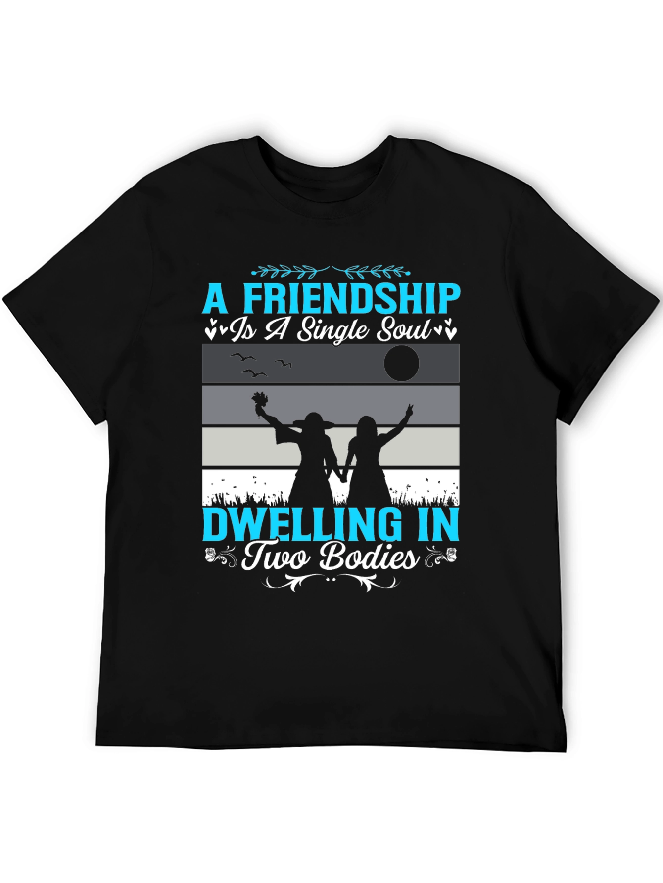 Friendship Soul Bodies T-Shirt