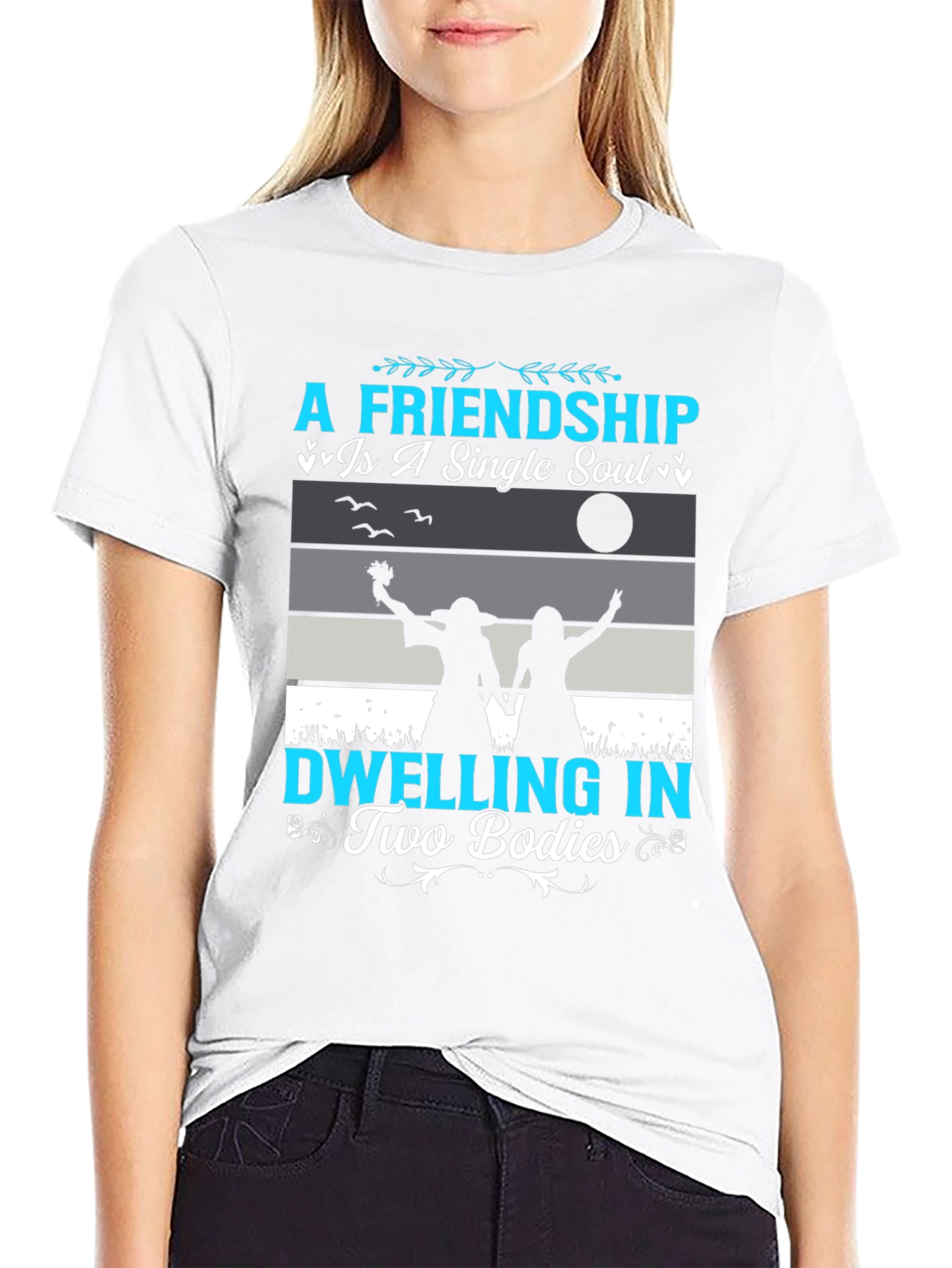 Friendship Soul Bodies T-Shirt