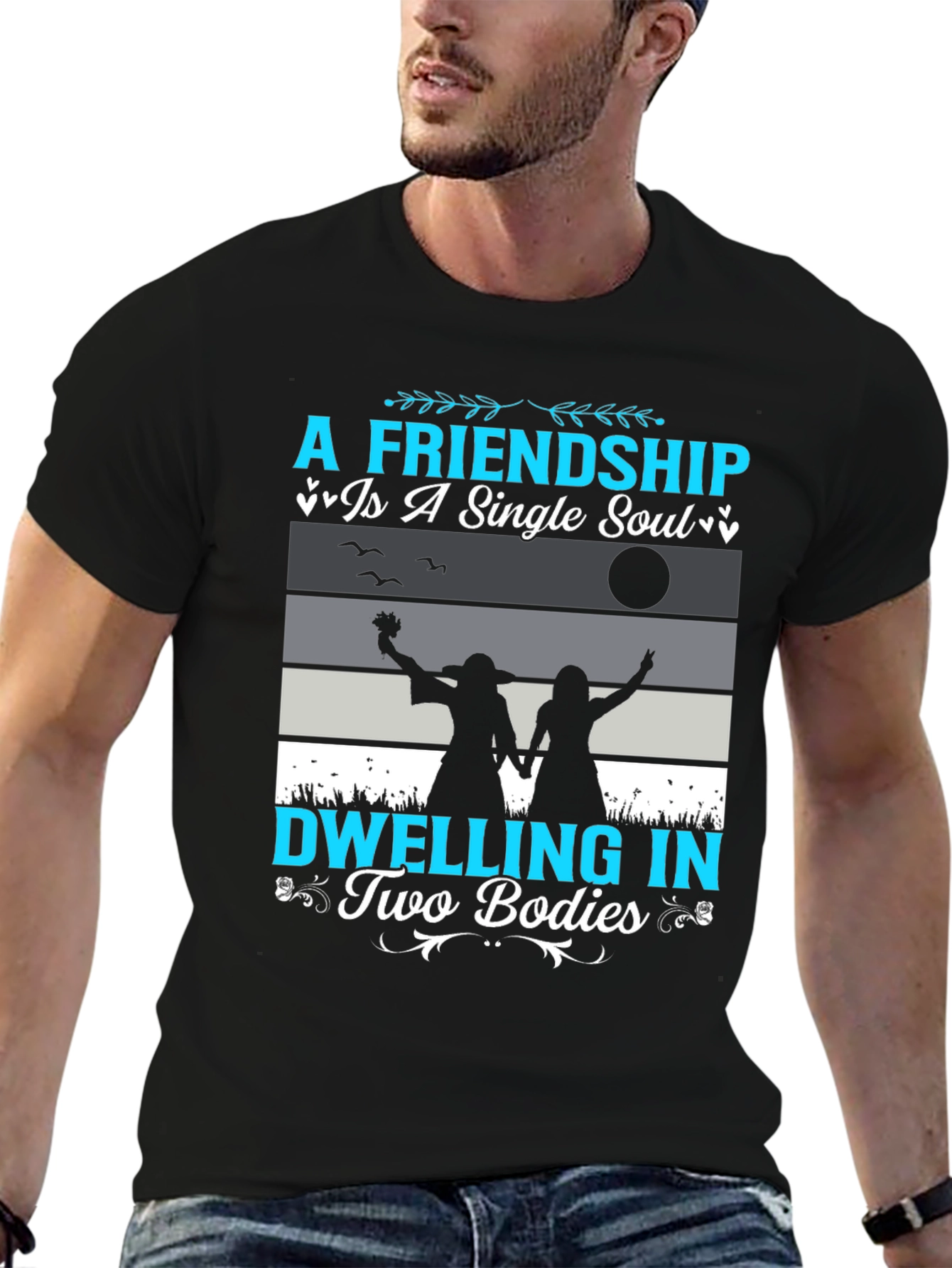 Friendship Soul Bodies T-Shirt
