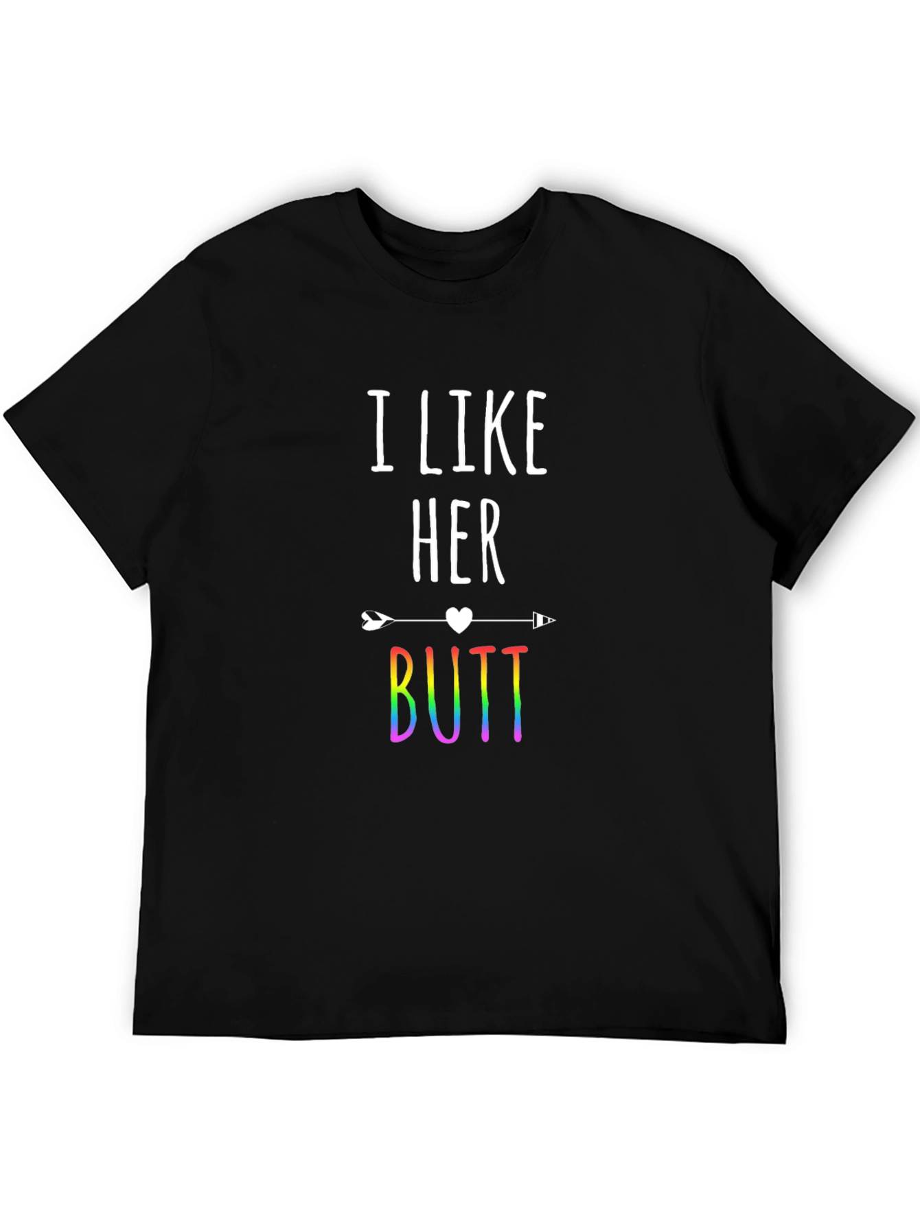 I Like Her Butt Rainbow Graphic Tee