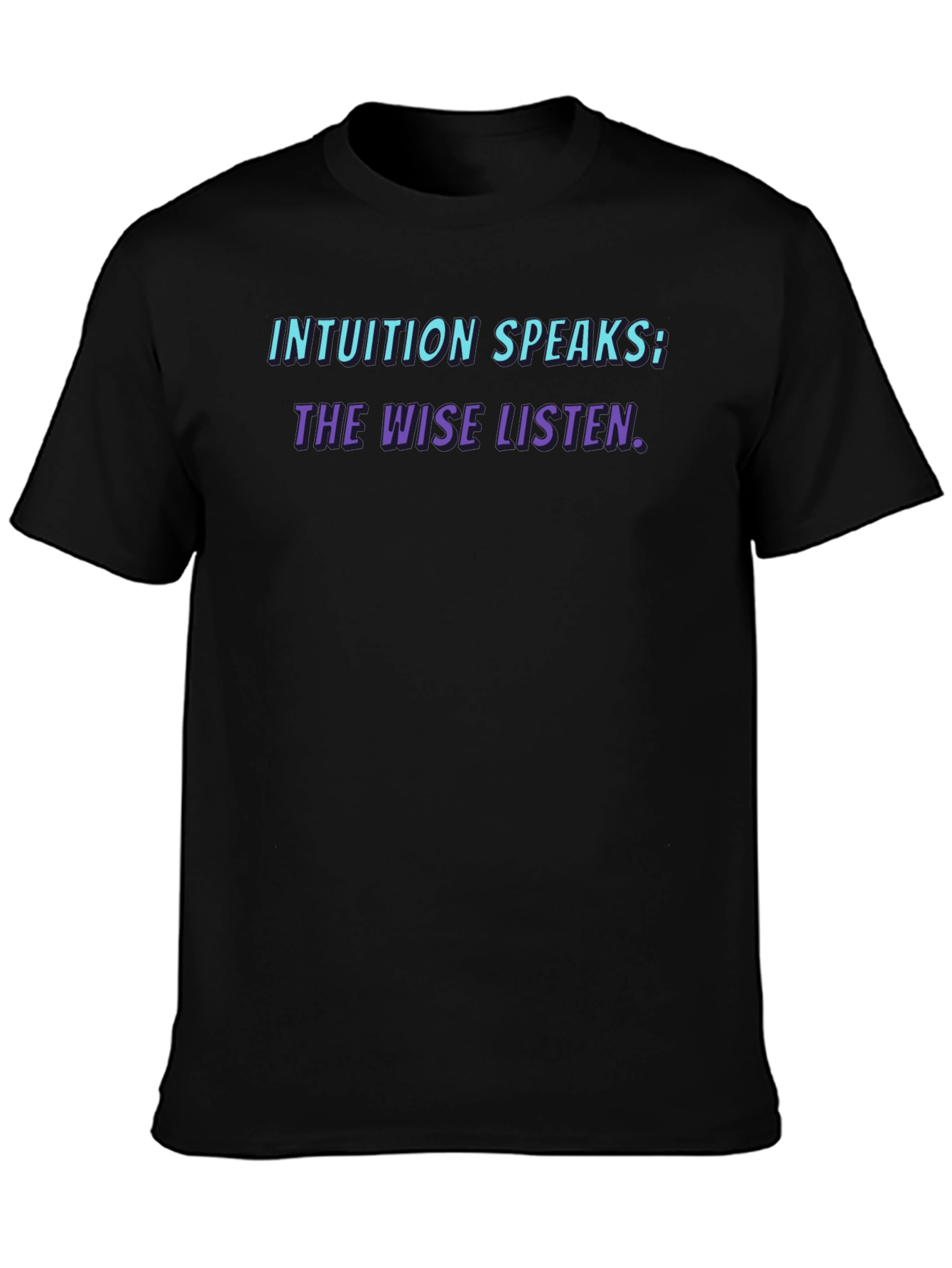 Intuition Speaks Graphic Tee