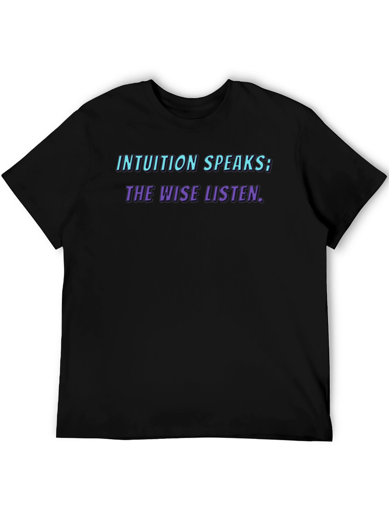 Intuition Speaks Graphic Tee