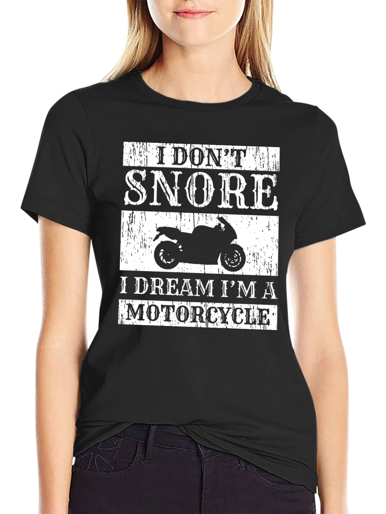 I Dont Snore Motorcycle Dream T-Shirt