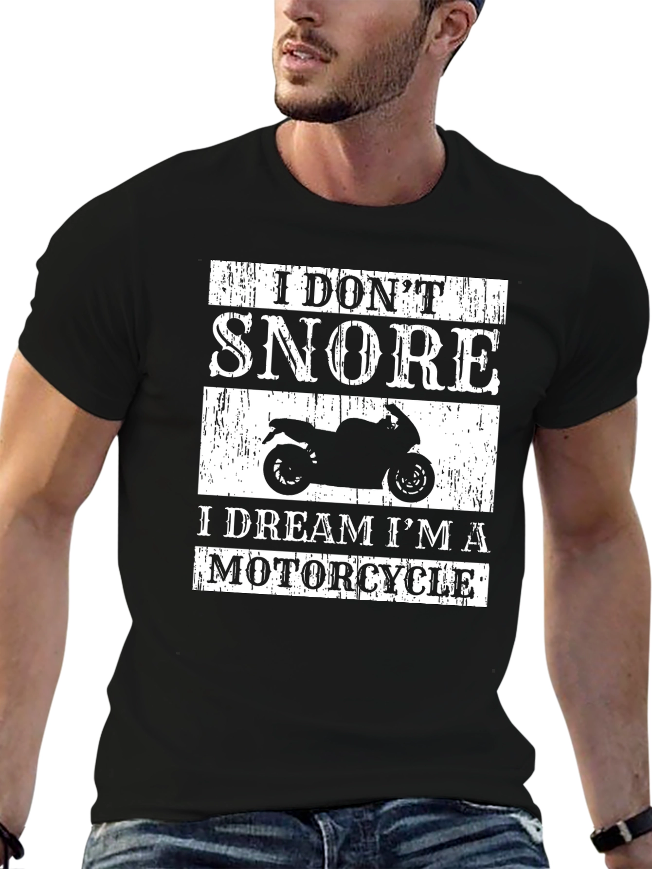 I Dont Snore Motorcycle Dream T-Shirt