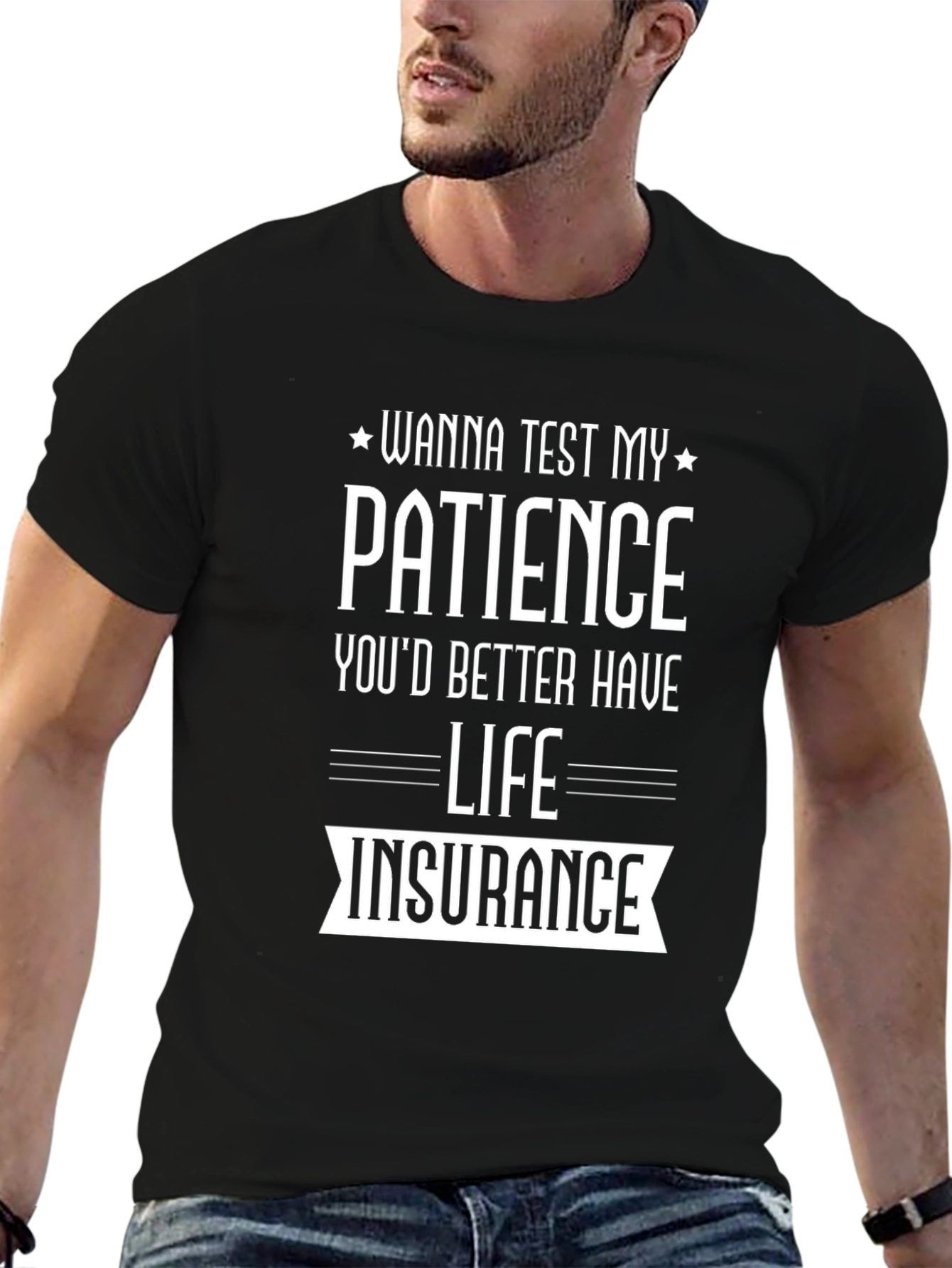 Wanna Test My Patience T-Shirt
