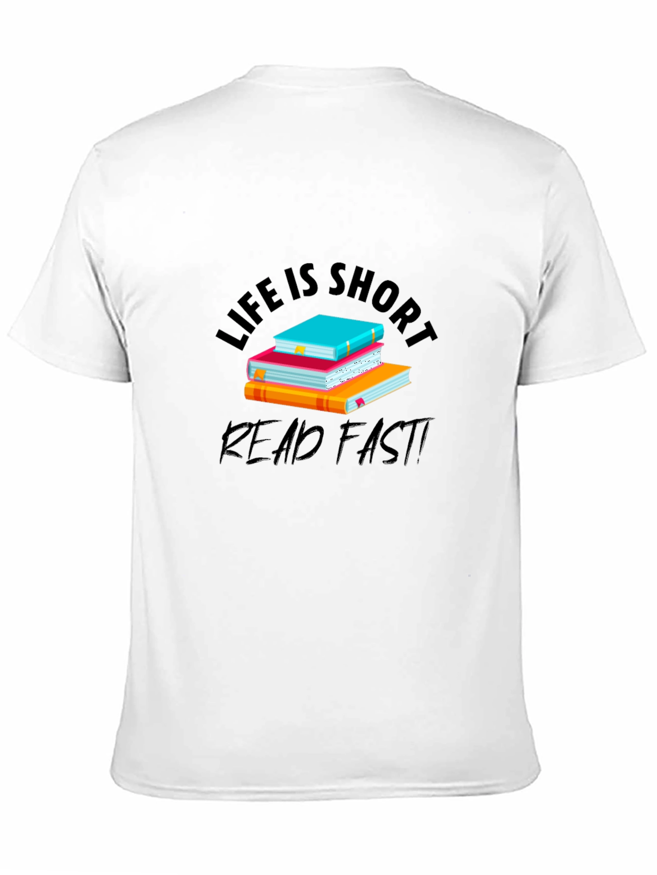 Life Is Short Read Fast T-Shirt
