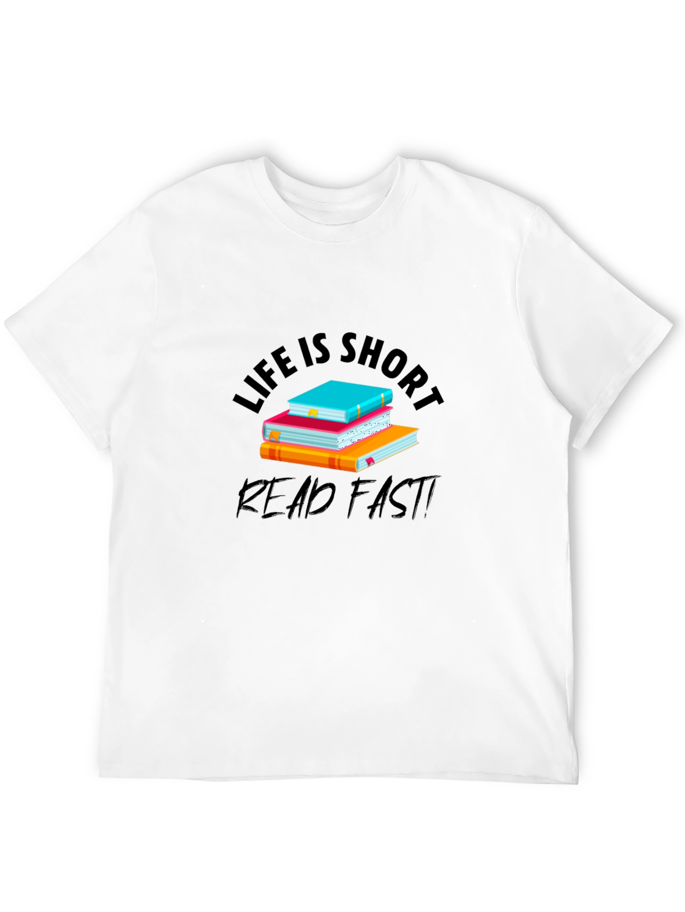 Life Is Short Read Fast T-Shirt