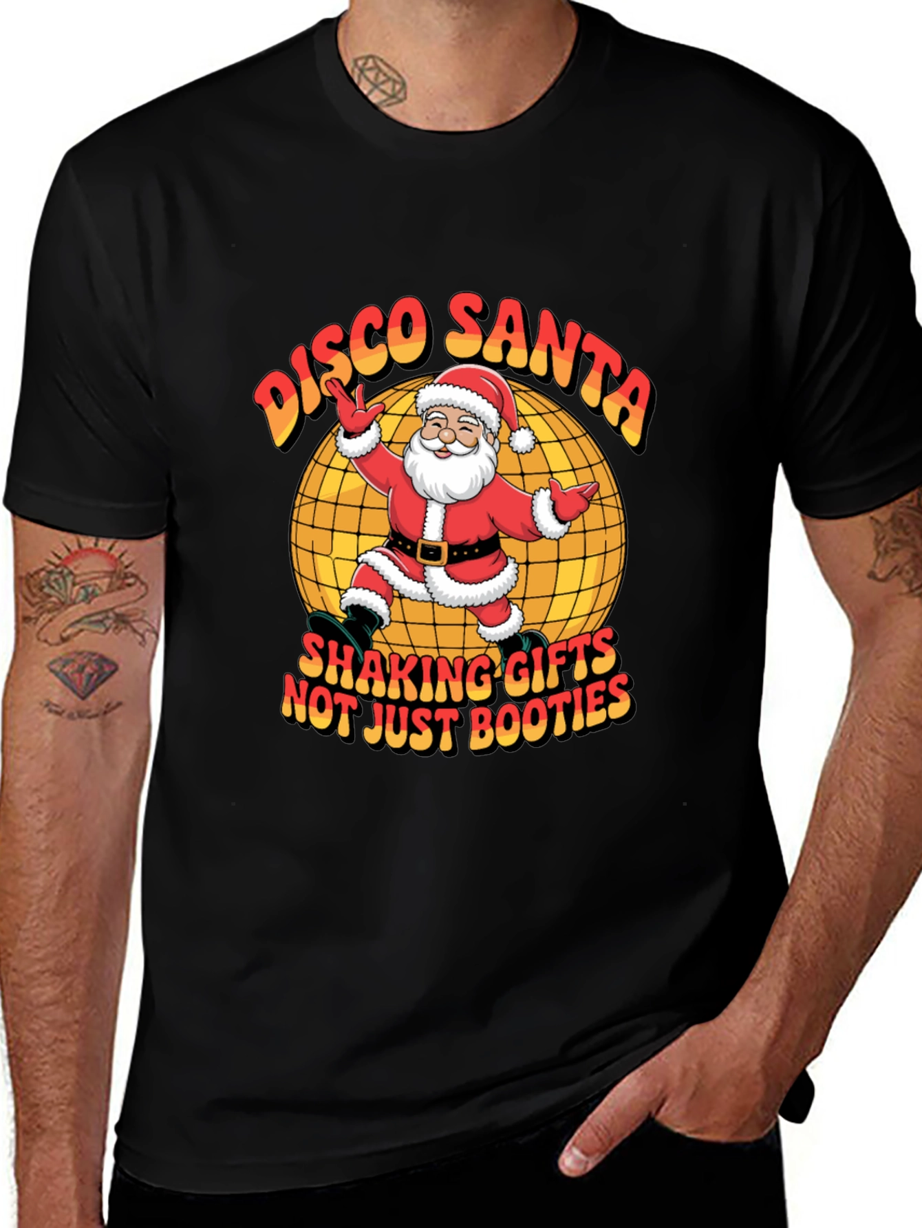 Disco Santa T-Shirt - Shaking Gifts Not Just Booties!