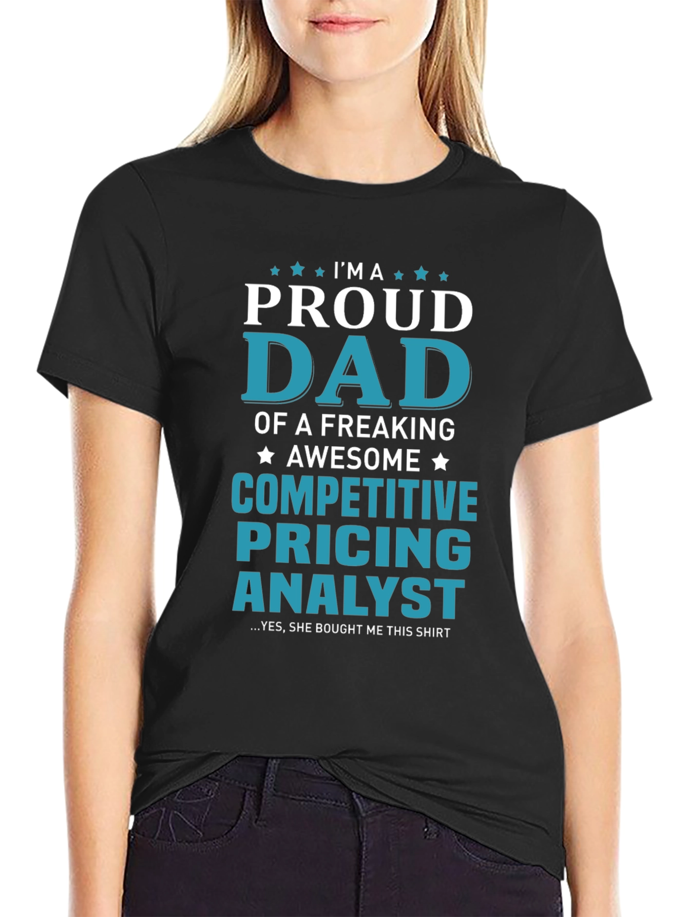Proud Dad Competitive Pricing Analyst T-Shirt