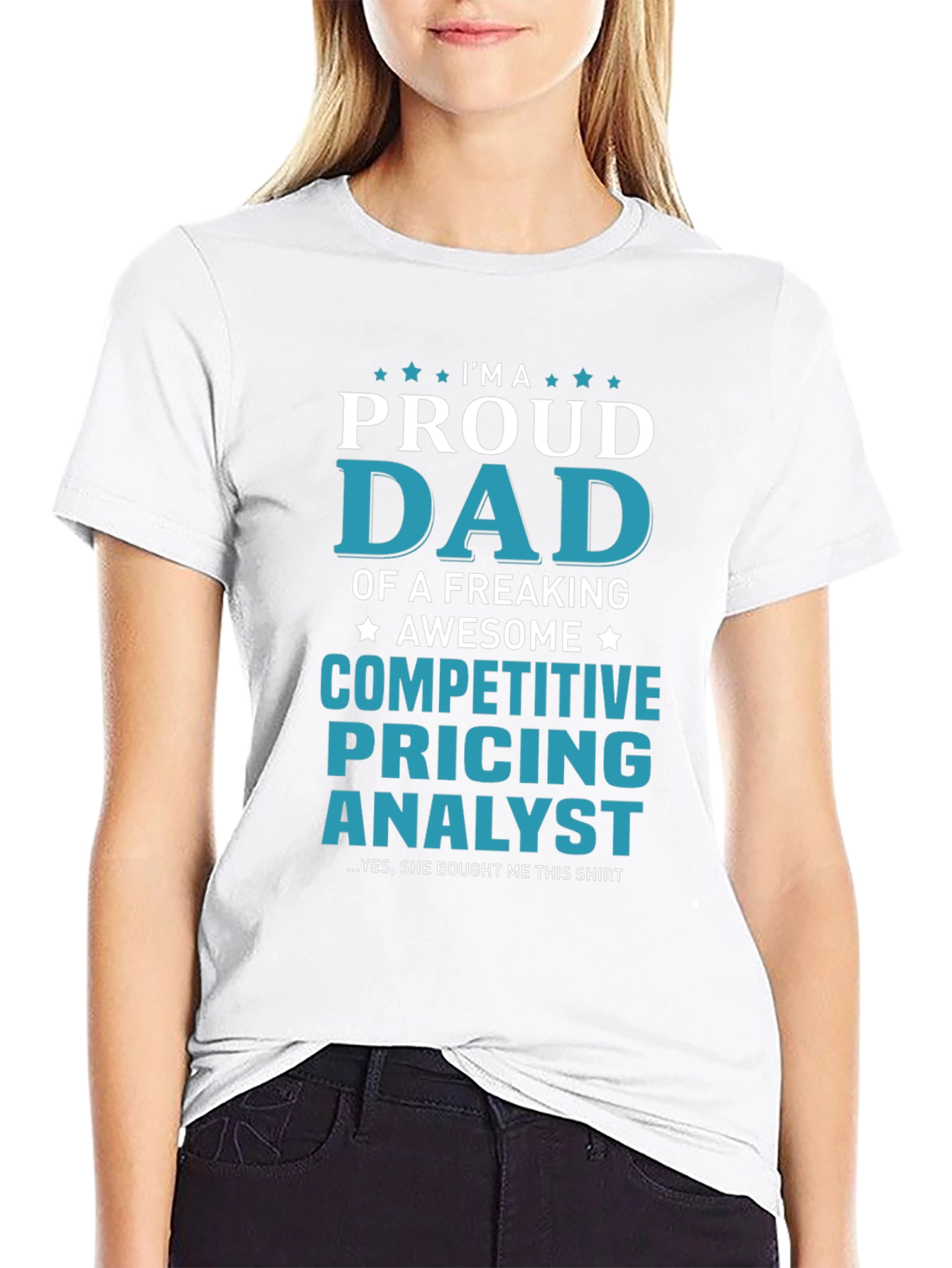 Proud Dad Competitive Pricing Analyst T-Shirt