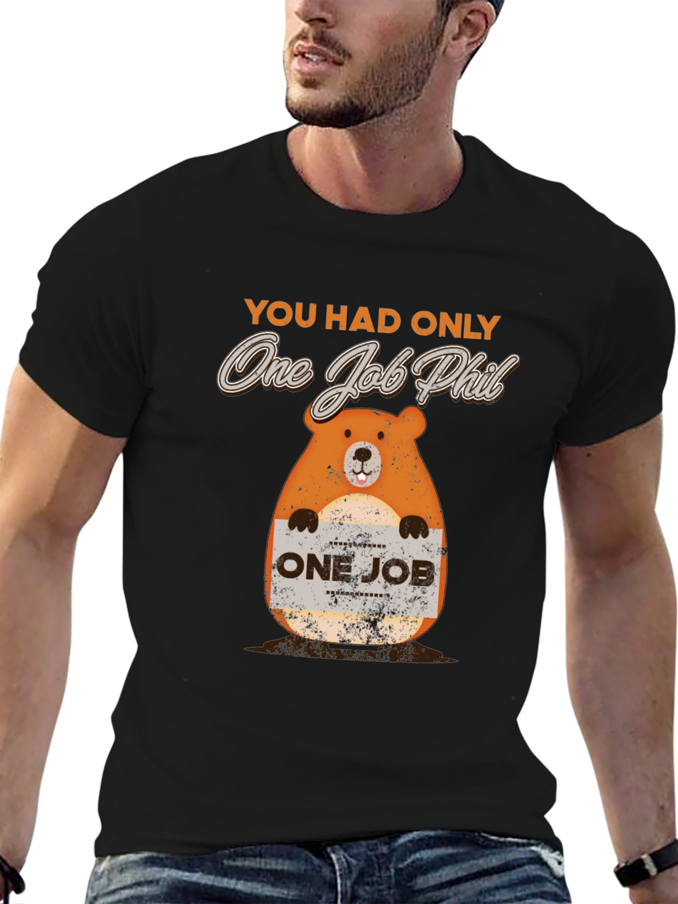 You Had One Job Phil T-Shirt Funny Pun Tee