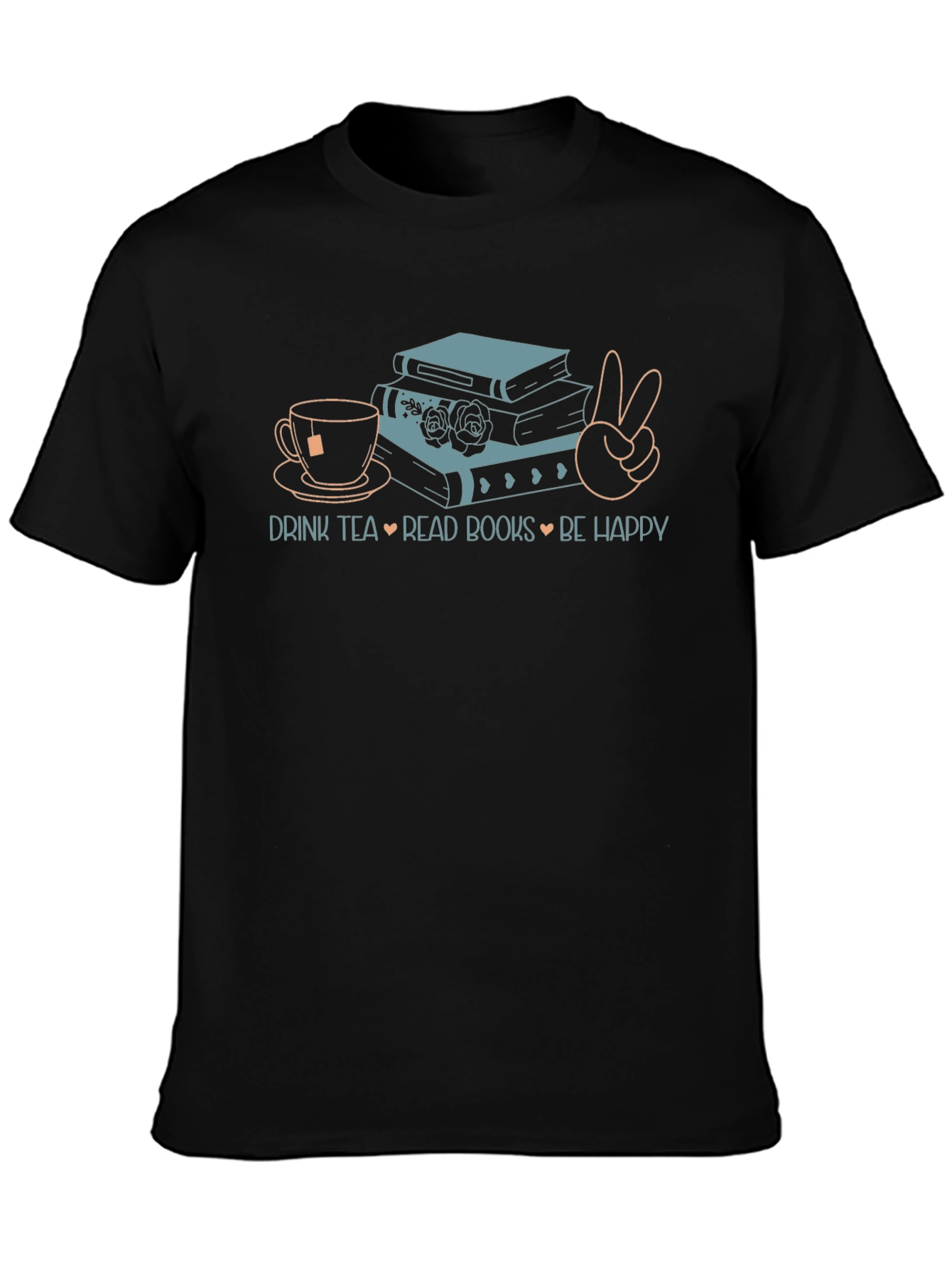 Drink Tea Read Books Be Happy T-Shirt