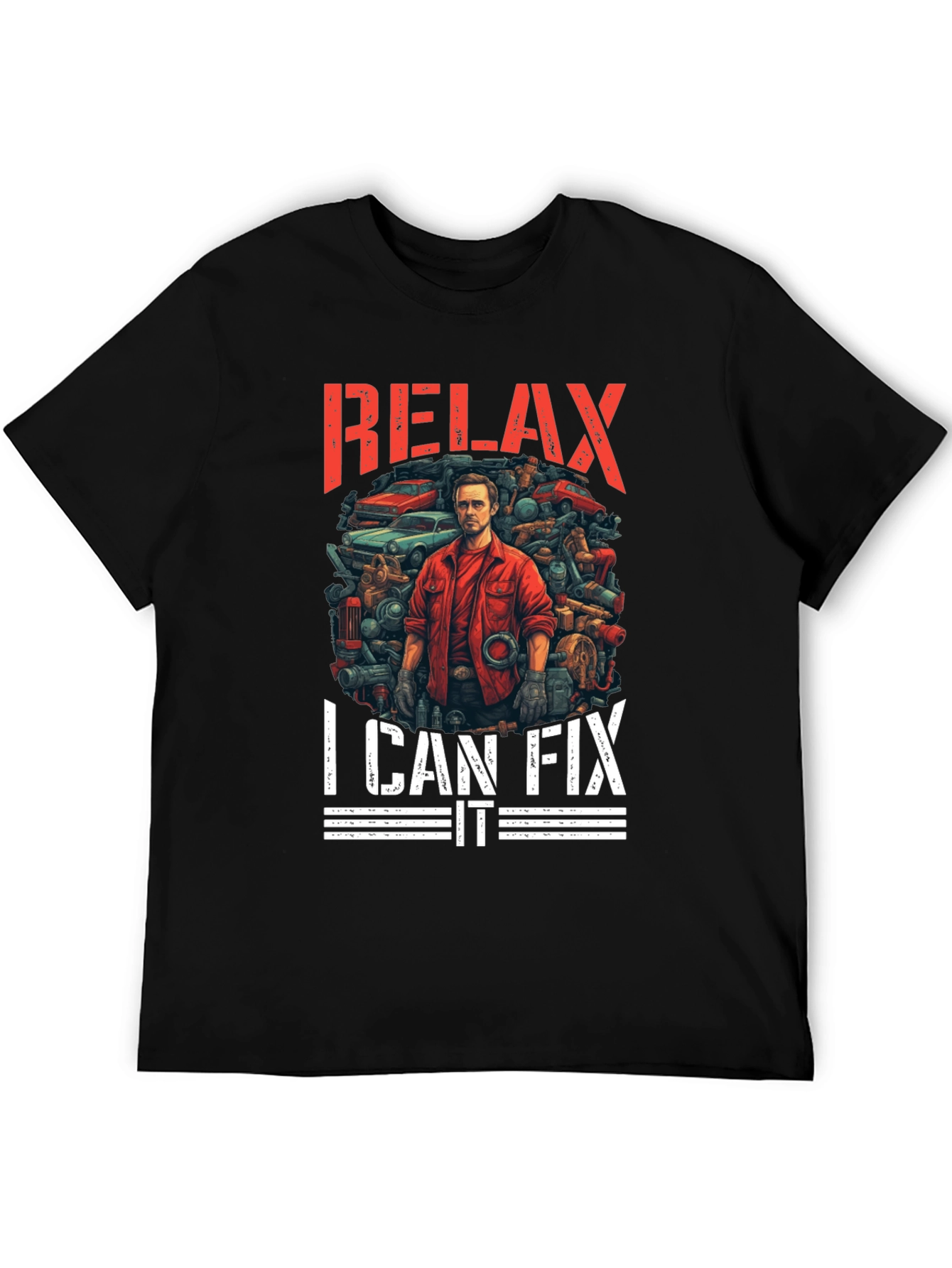 Relax I Can Fix It - Mechanic T-Shirt