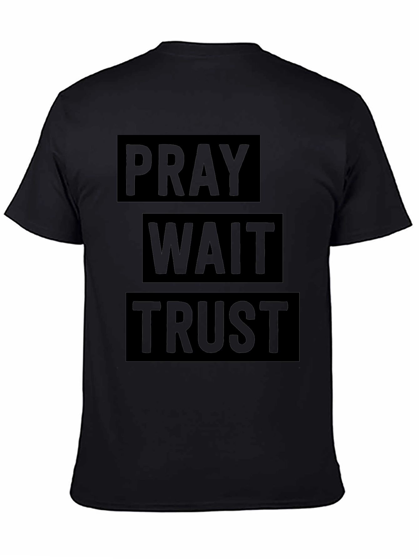 Pray Wait Trust Graphic Tee - Black Christian T-Shirt
