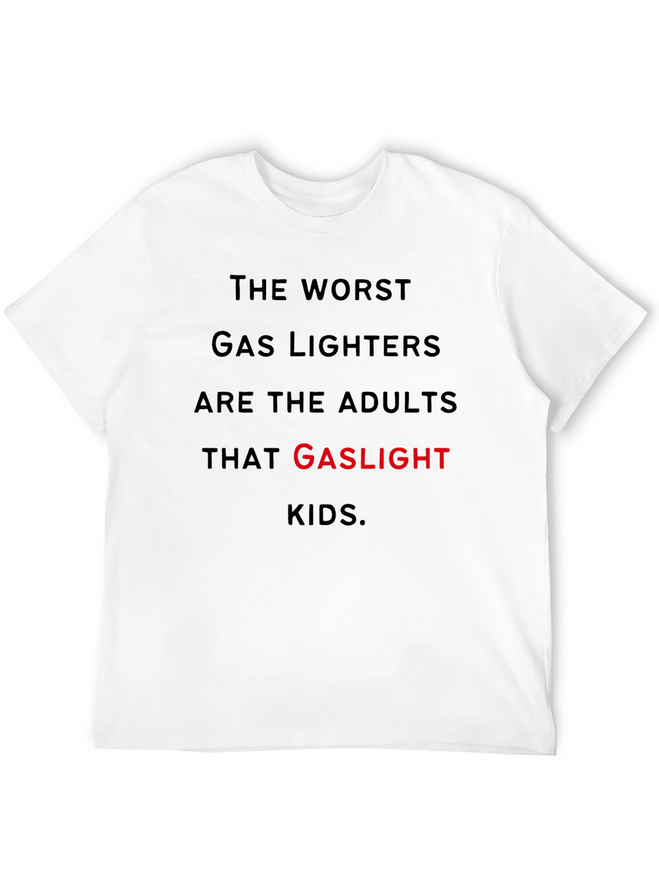 Gaslighting Kids T-Shirt - The Worst Gas Lighters
