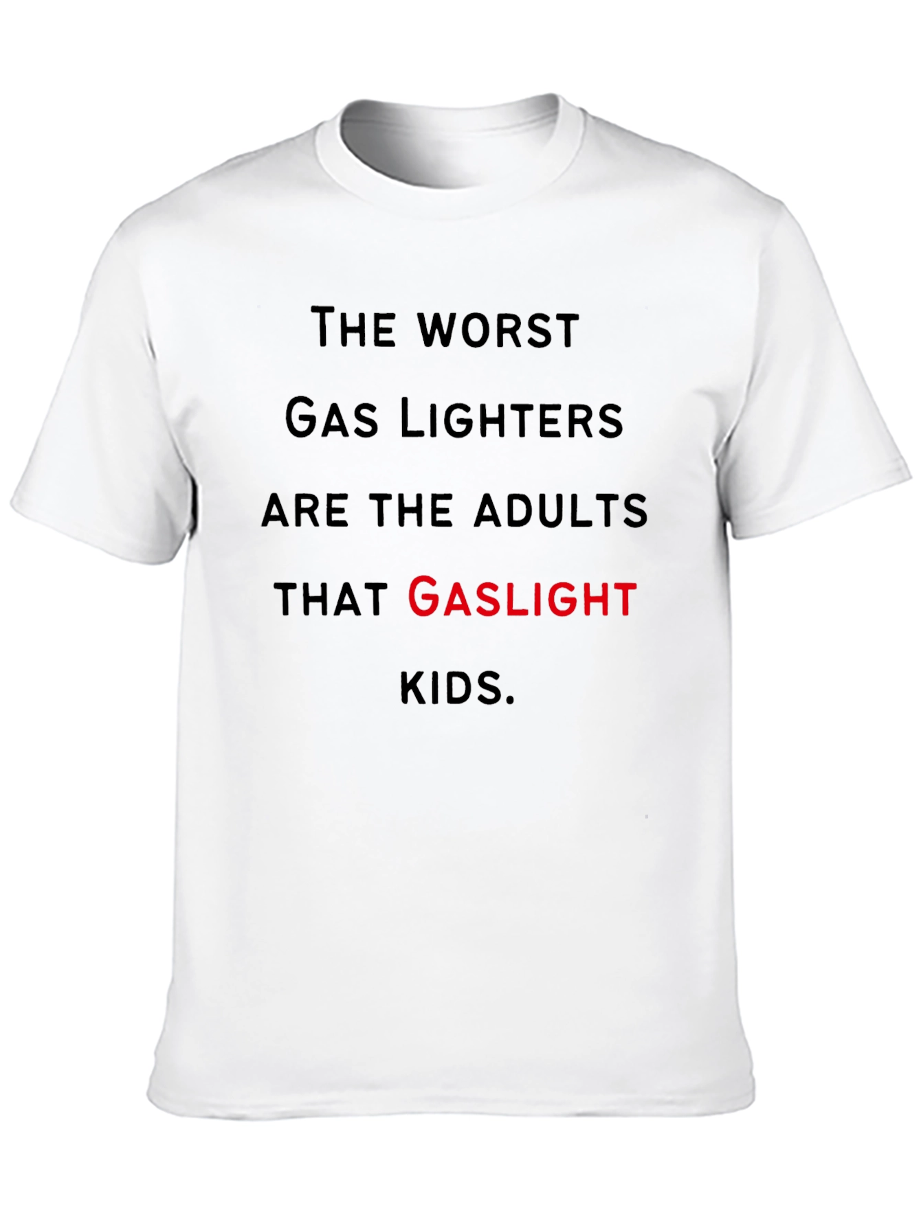 Gaslighting Kids T-Shirt - The Worst Gas Lighters