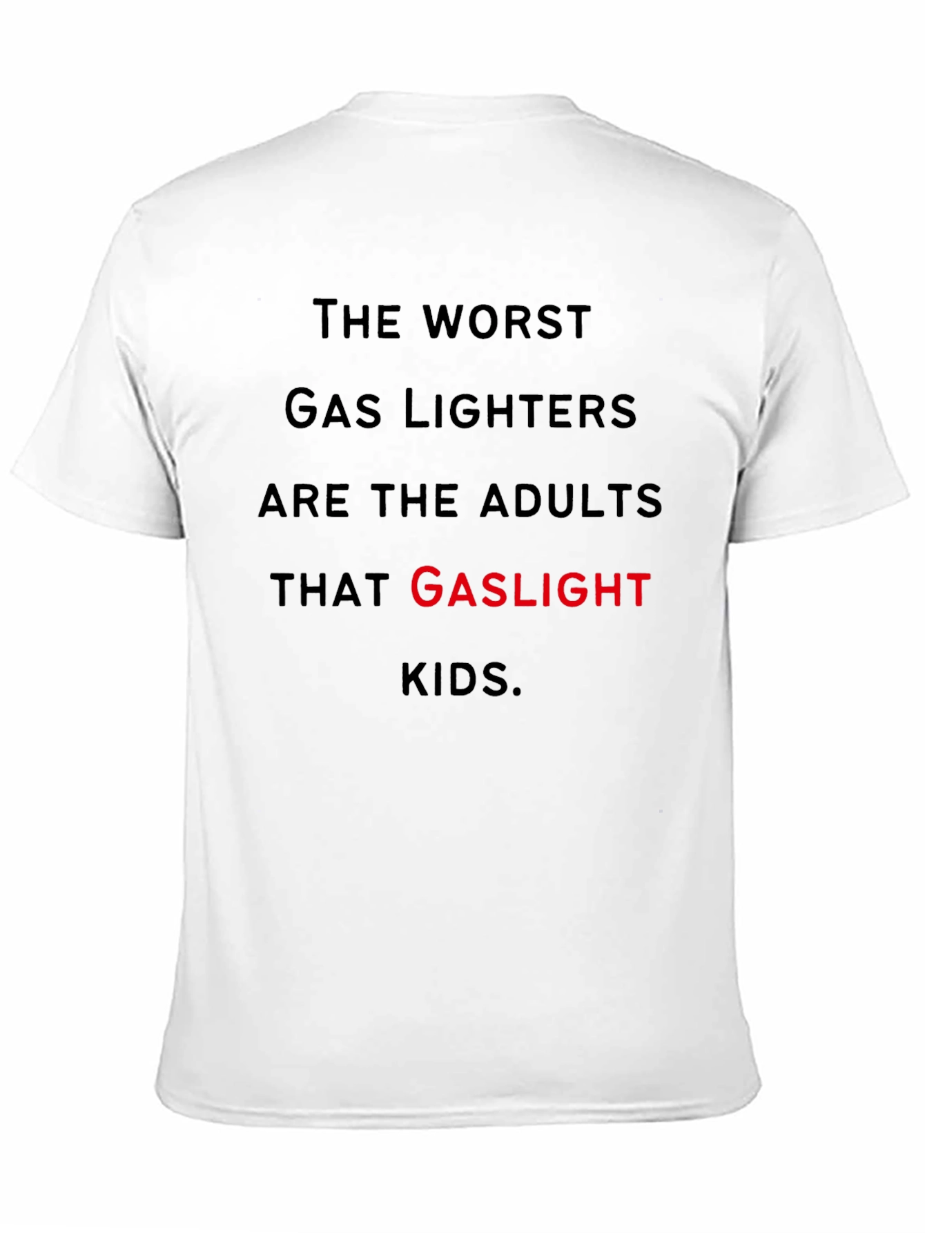 Gaslighting Kids T-Shirt - The Worst Gas Lighters