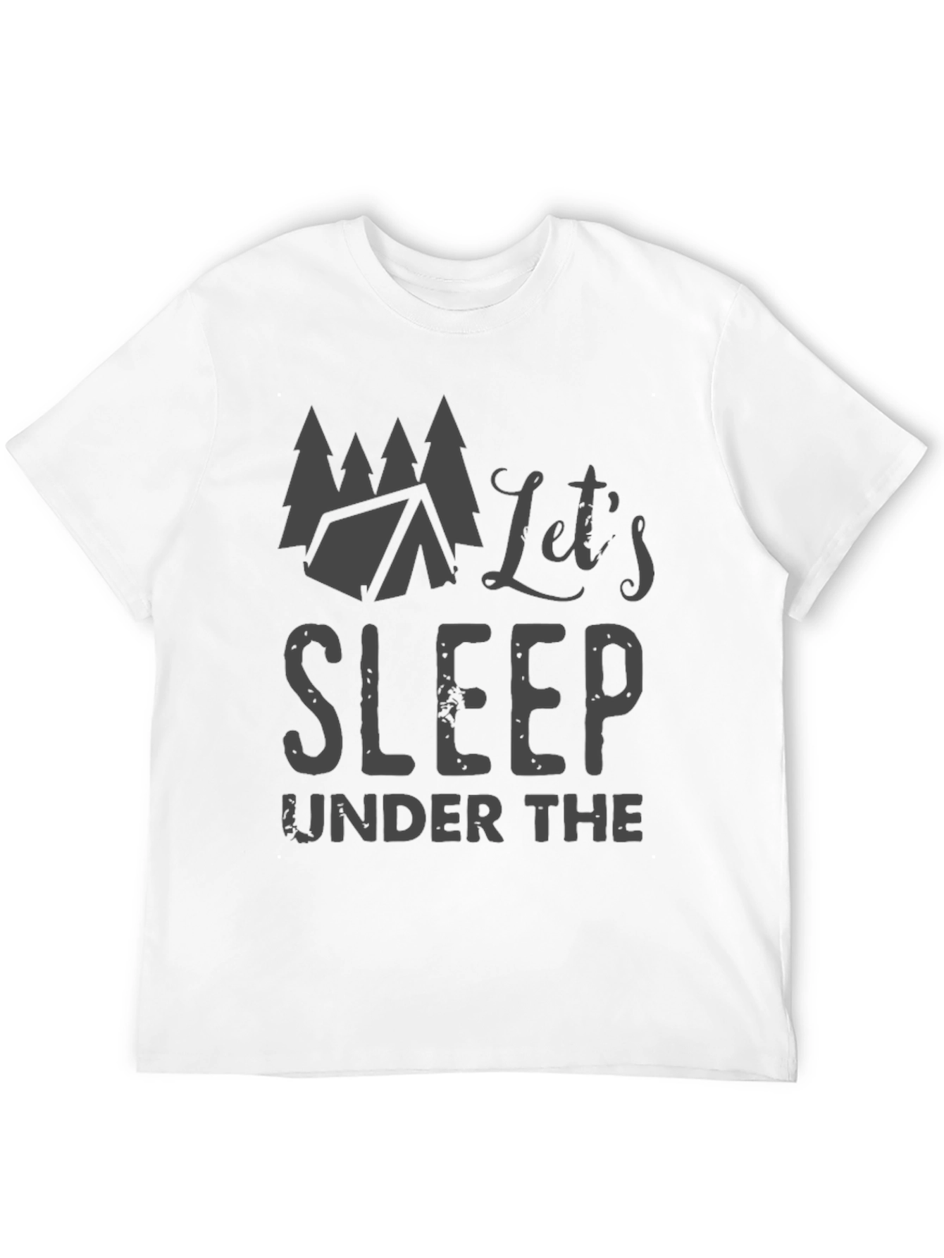 Lets Sleep Under the Stars Camping T-Shirt