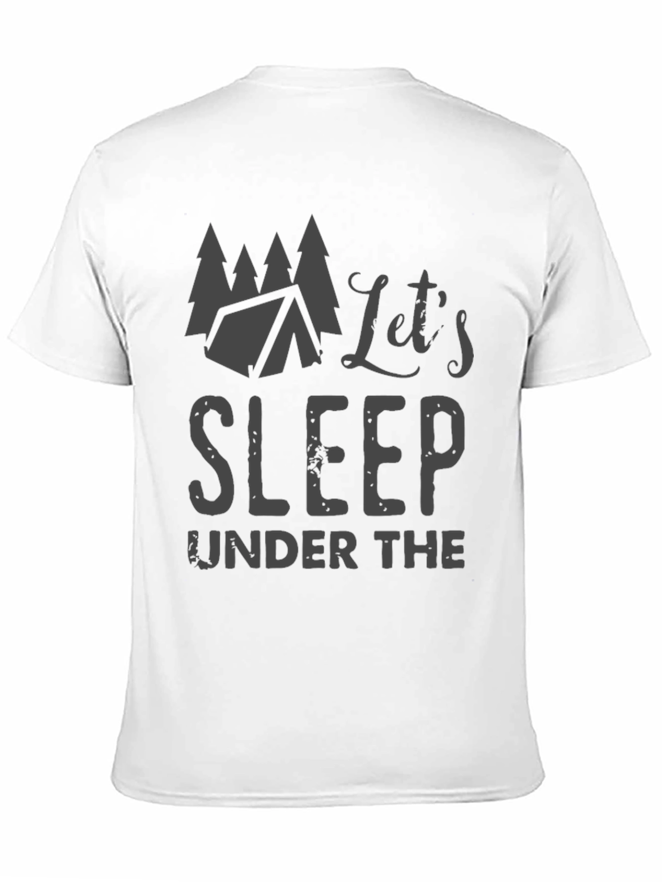 Lets Sleep Under the Stars Camping T-Shirt