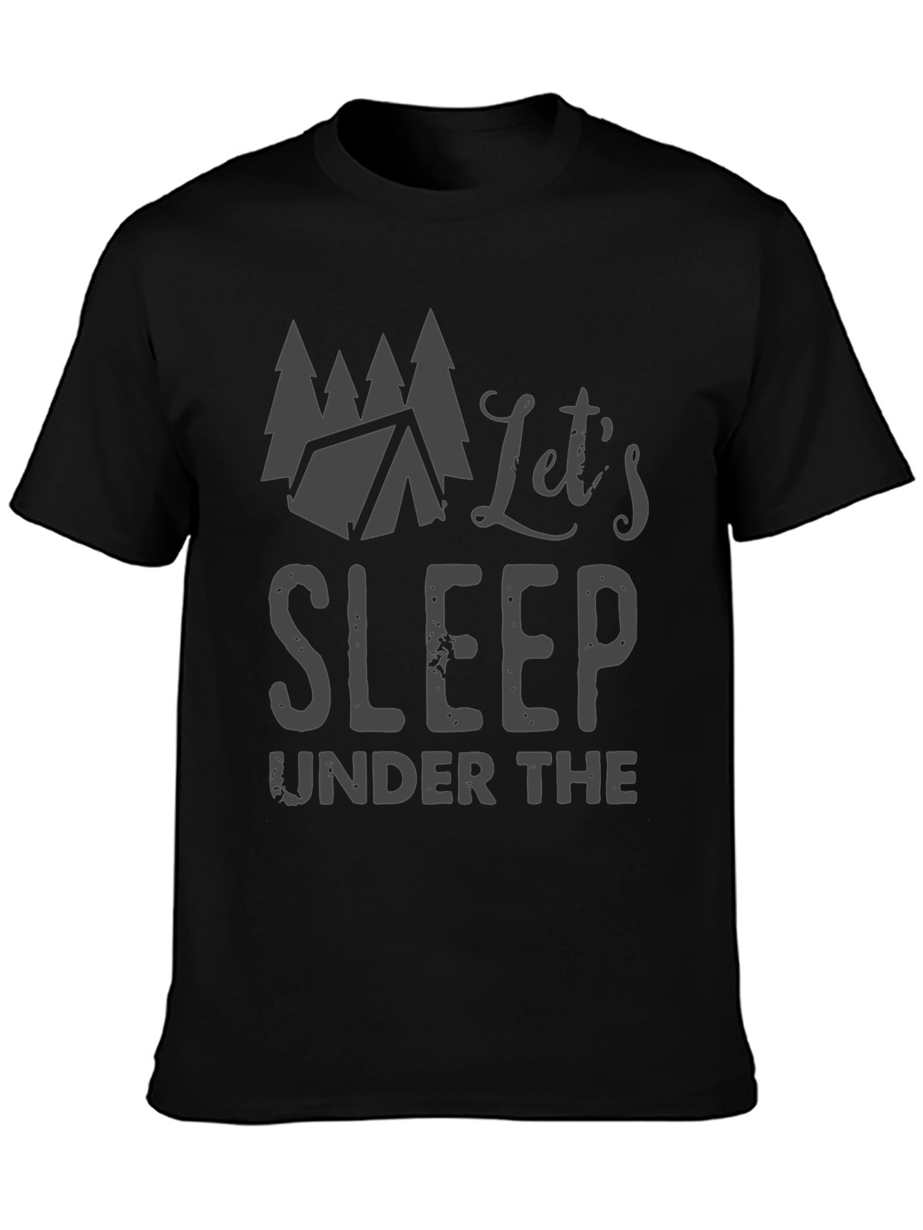Lets Sleep Under the Stars Camping T-Shirt