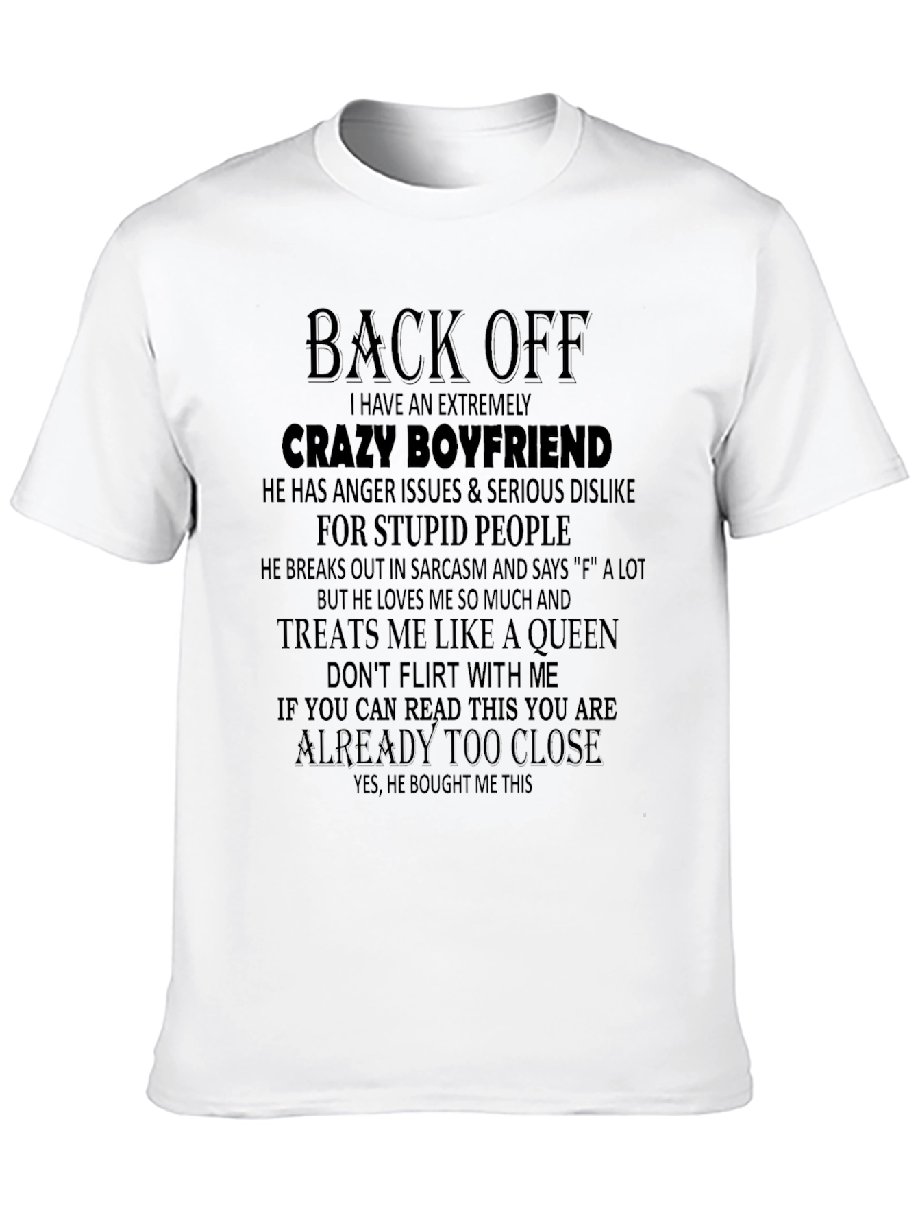 Crazy Boyfriend Novelty T-Shirt