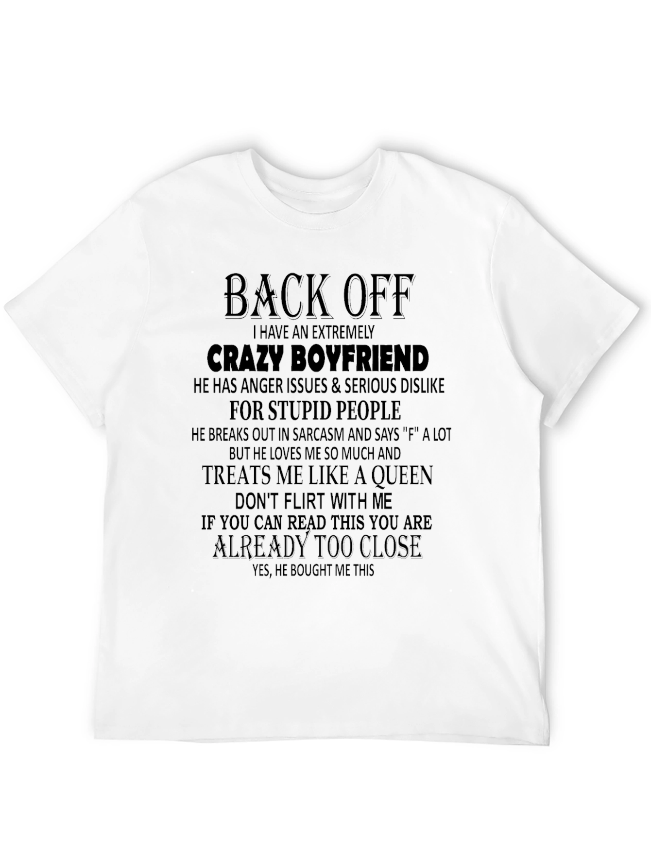 Crazy Boyfriend Novelty T-Shirt